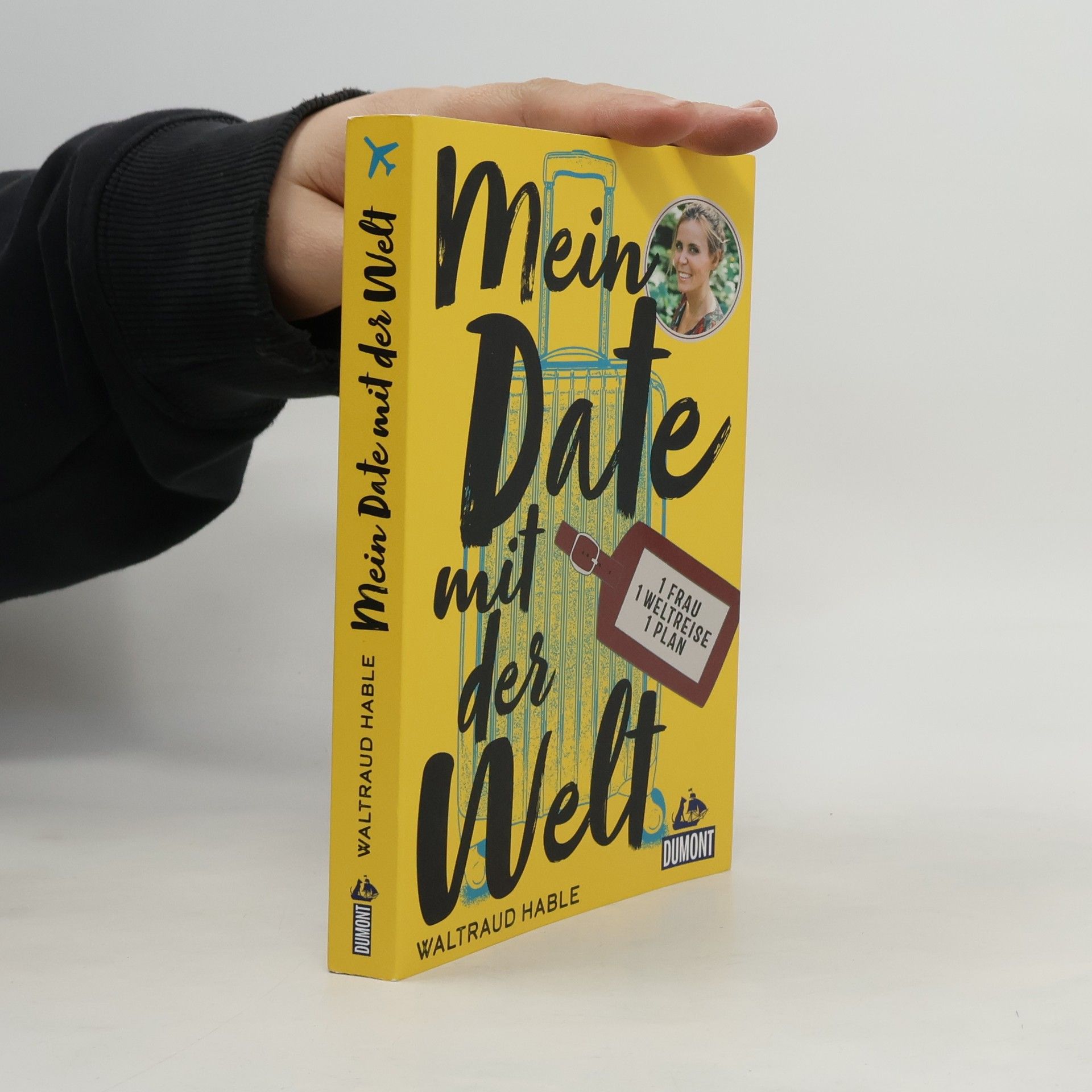 Waltraud Hable Mein Date mit der Welt