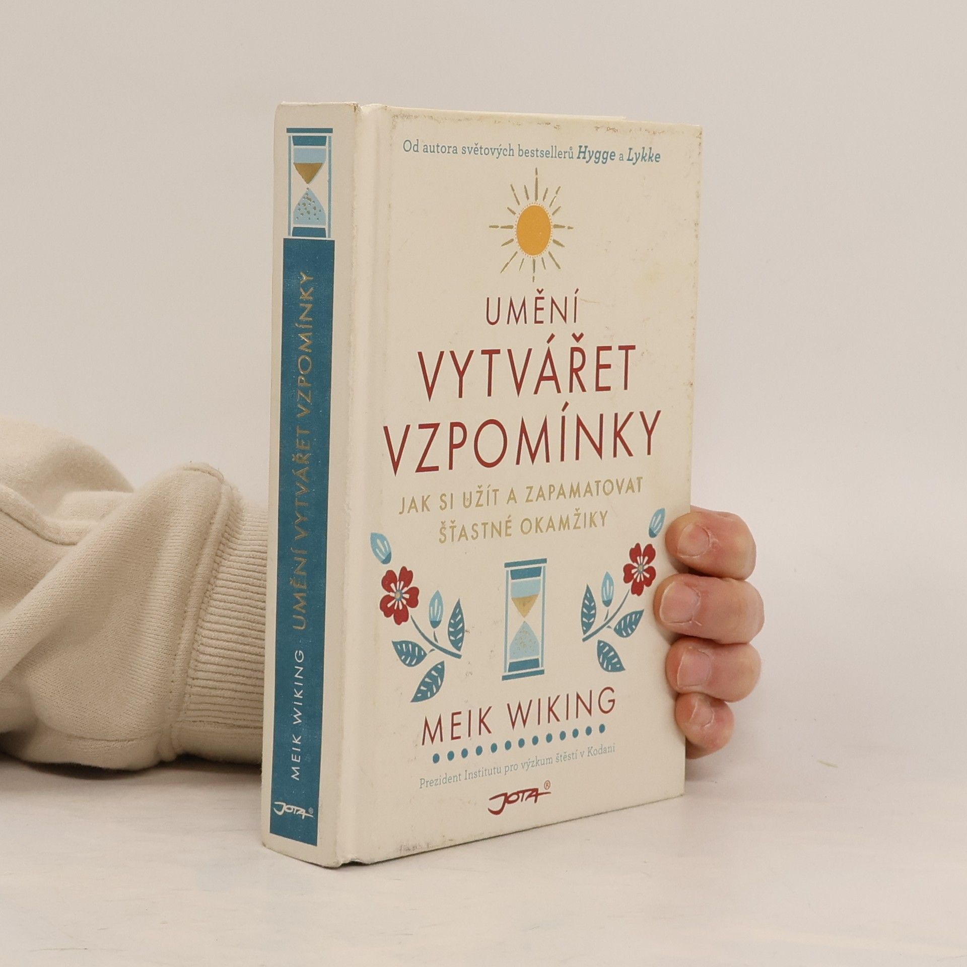 Meik Wiking Umění vytvářet vzpomínky