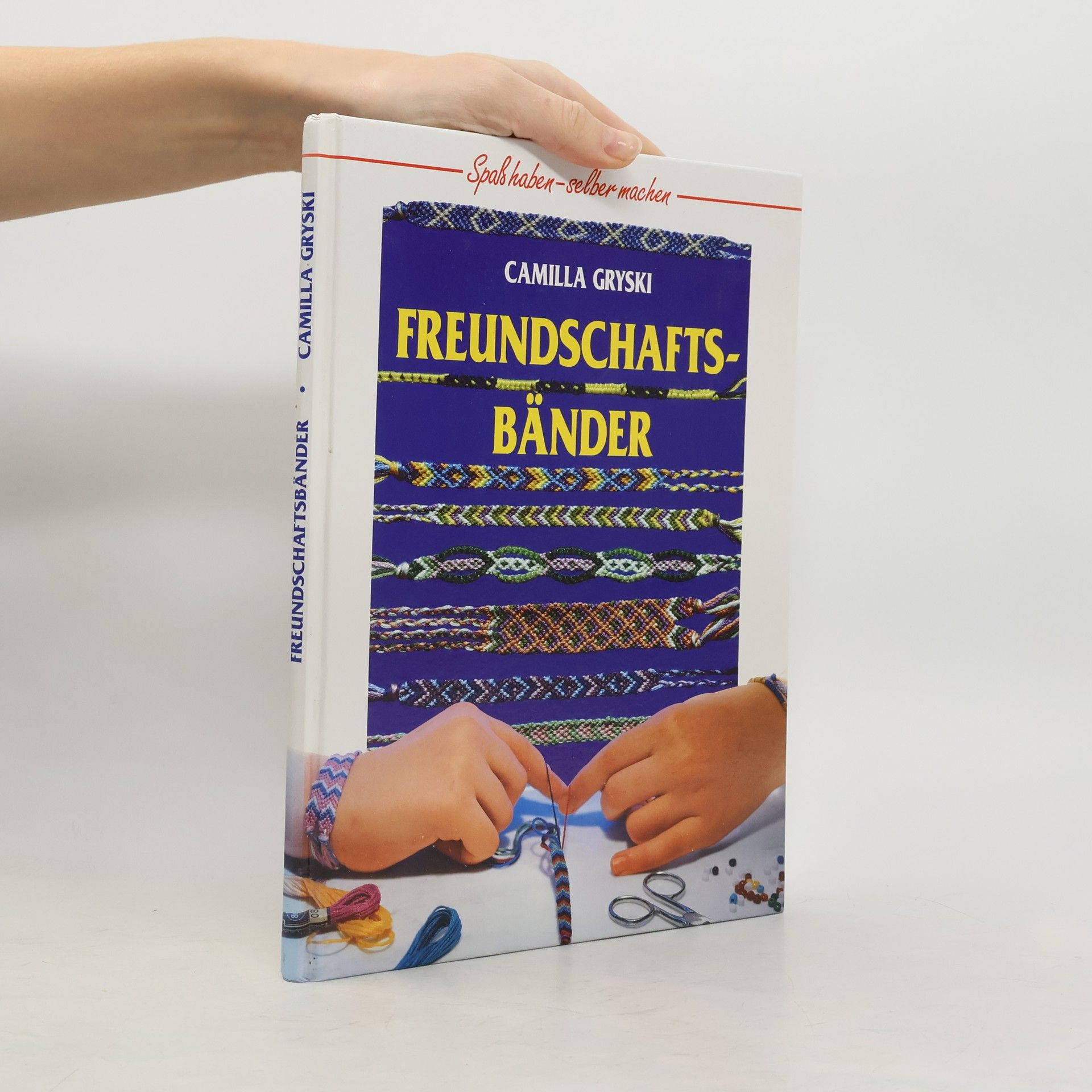 Camilla Gryski Freundschaftsbänder
