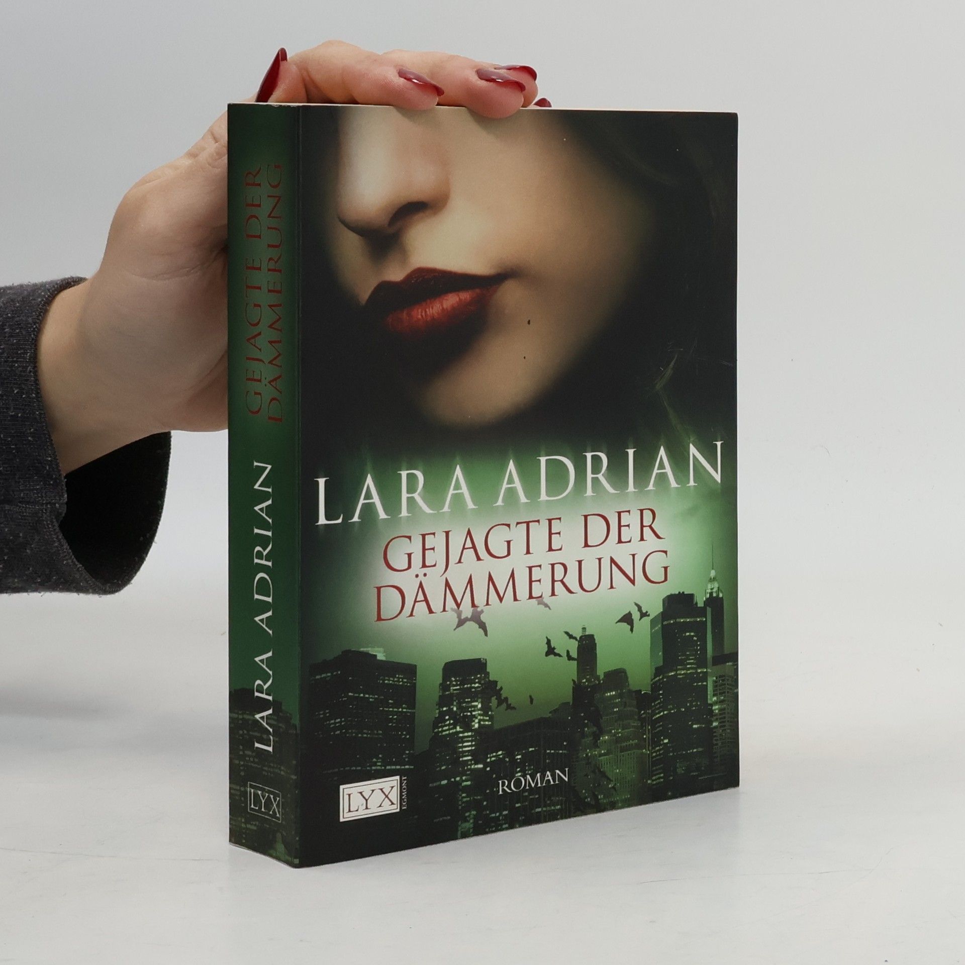 Lara Adrian Gejagte der Dämmerung