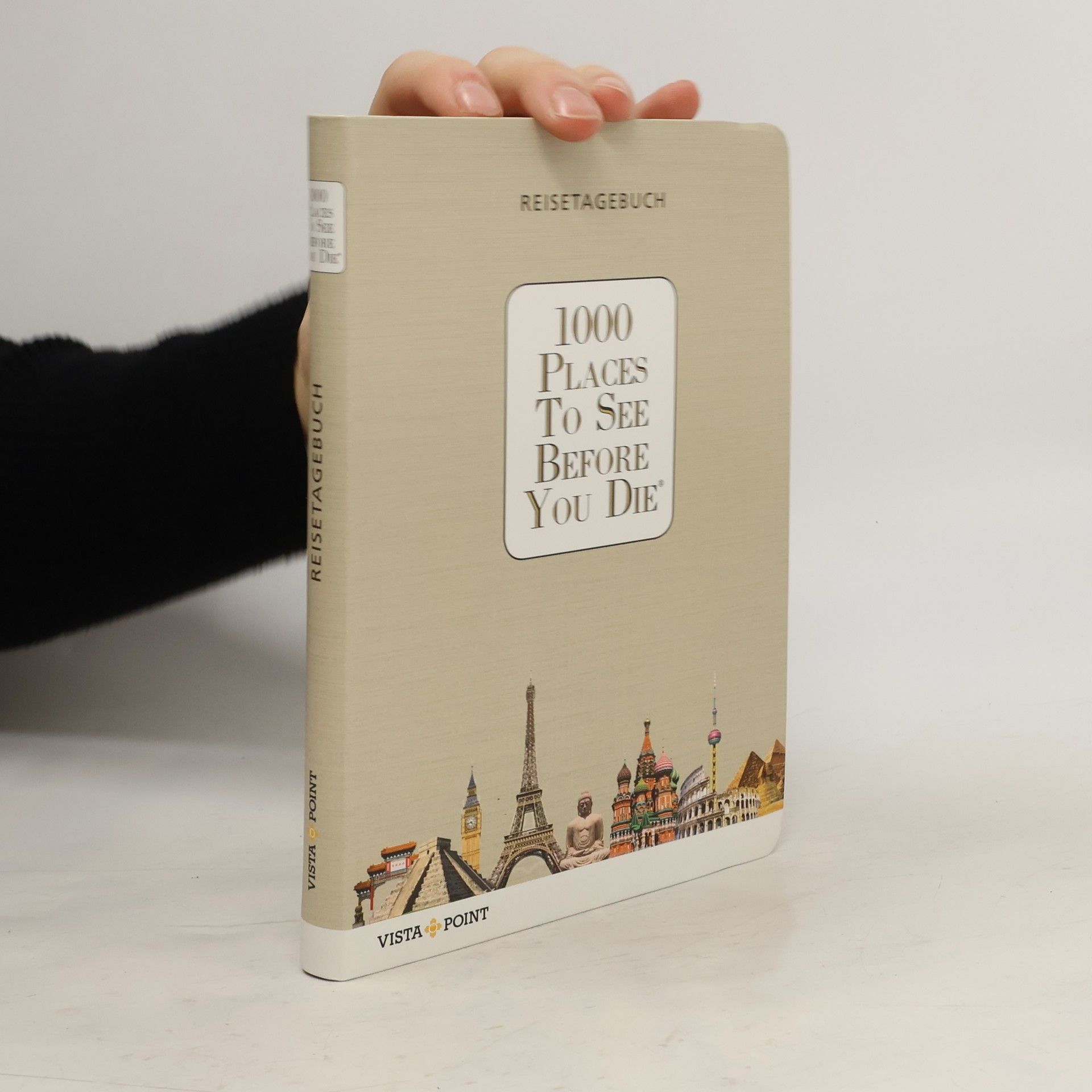 Kolektív autorov 1000 Places To See Before You Die. Reisetagebuch