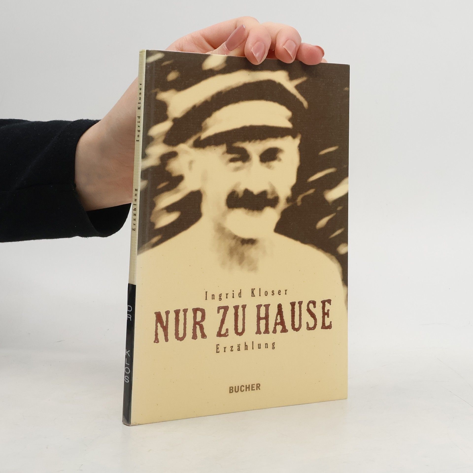 Ingrid Kloser Nur zu Hause