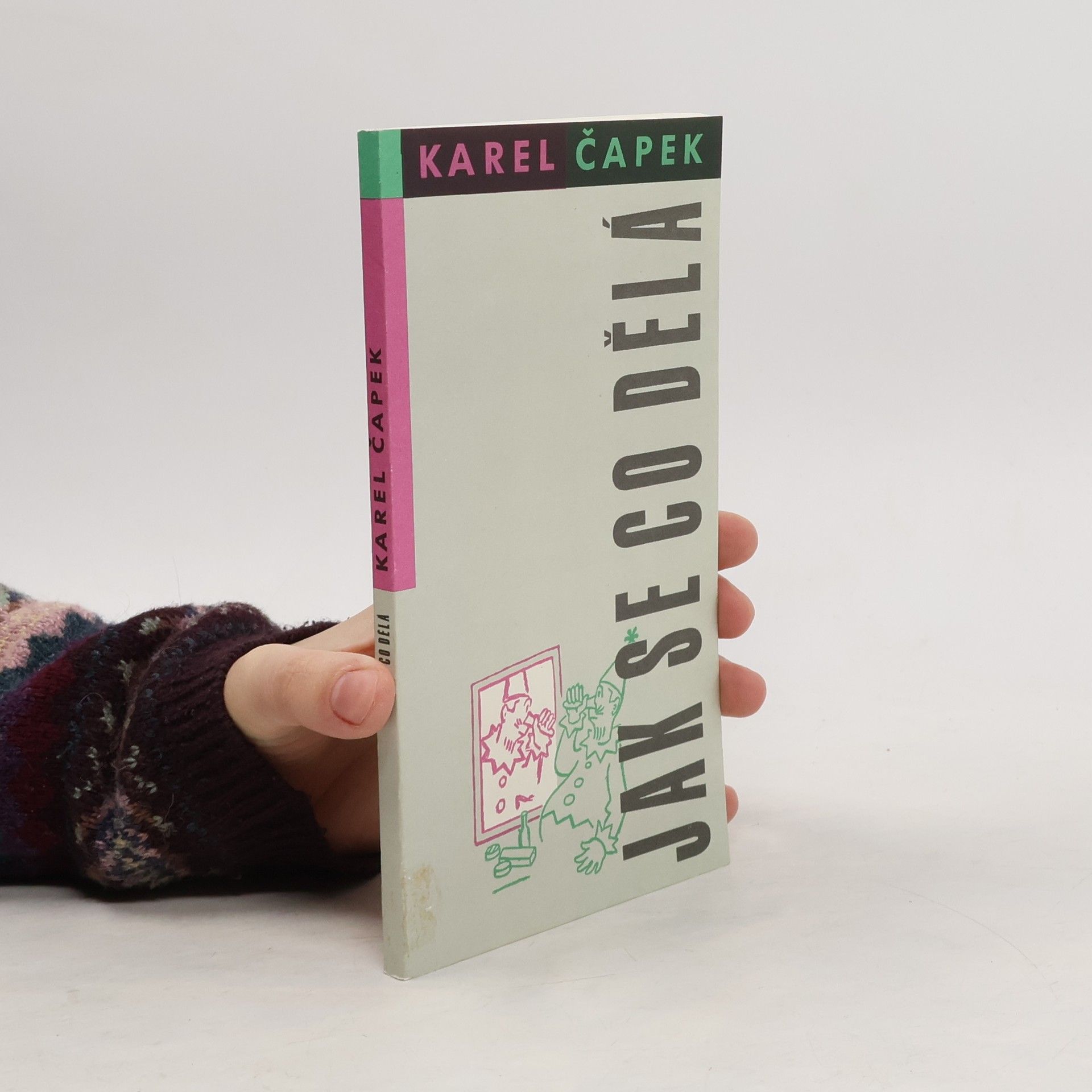 Karel Čapek Jak se co dělá