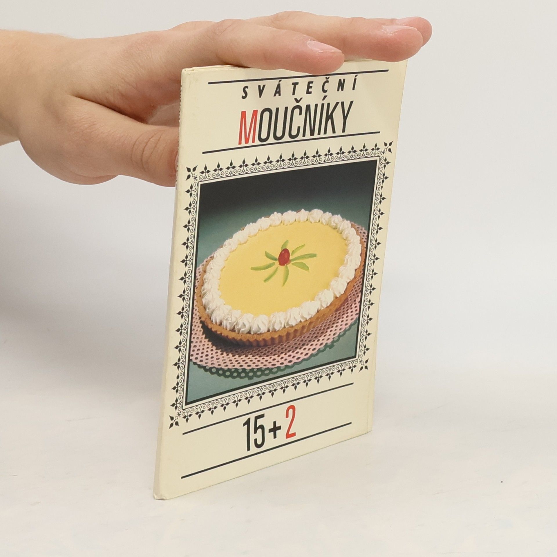 Kolektív autorov Sváteční moučníky 15+2