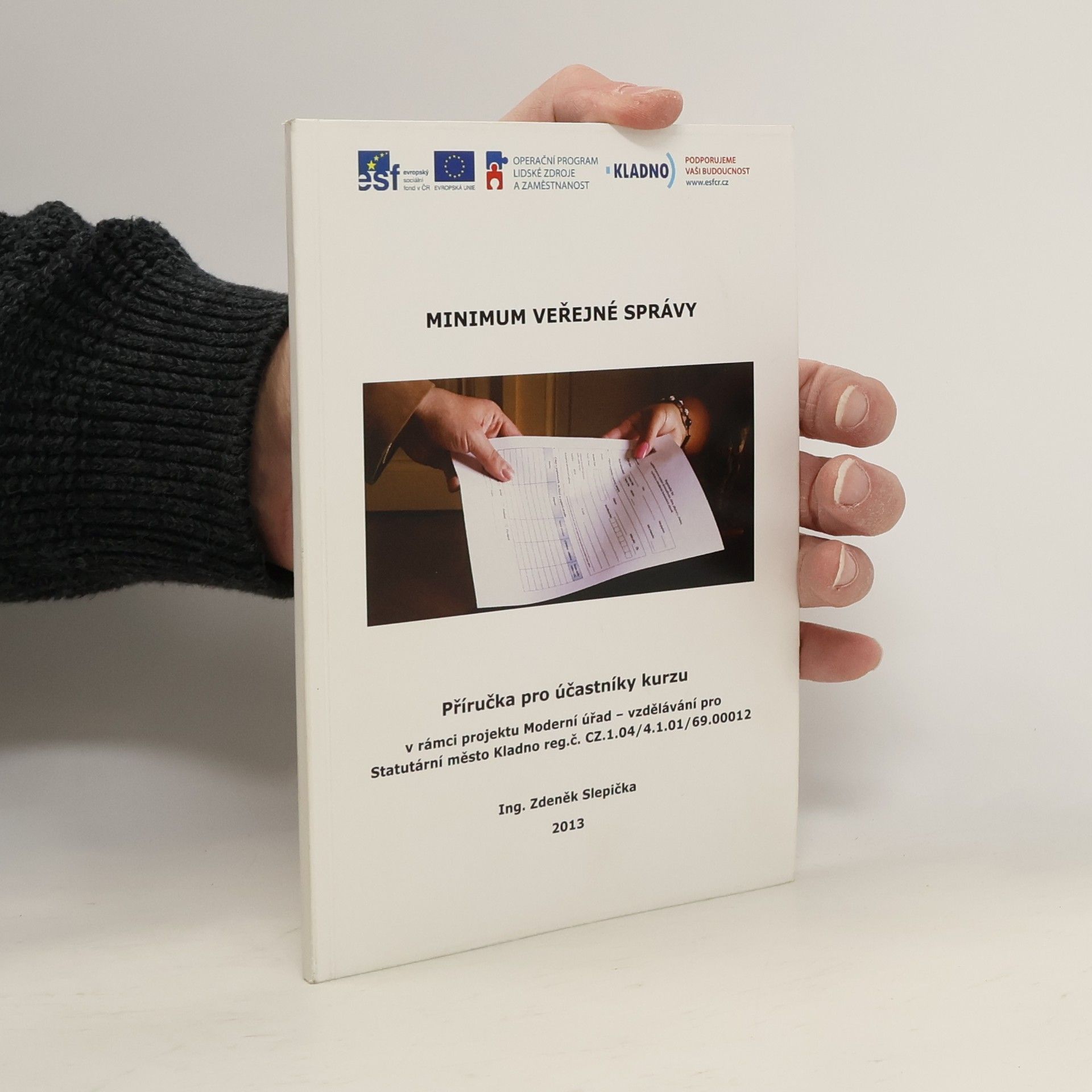 Zdeněk Slepička Minimum veřejné správy