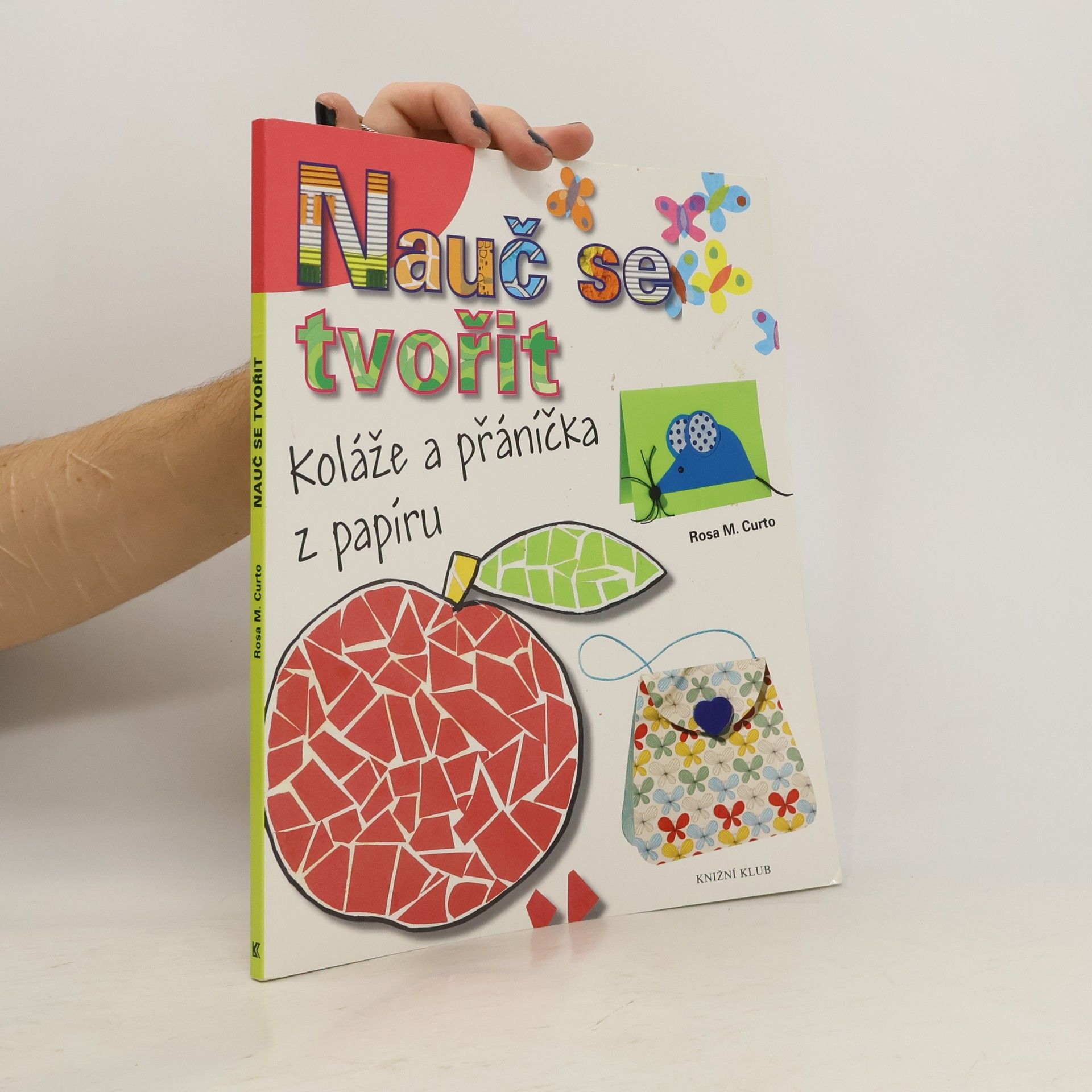 Nauč se tvořit 1. Koláže a přáníčka z papíru