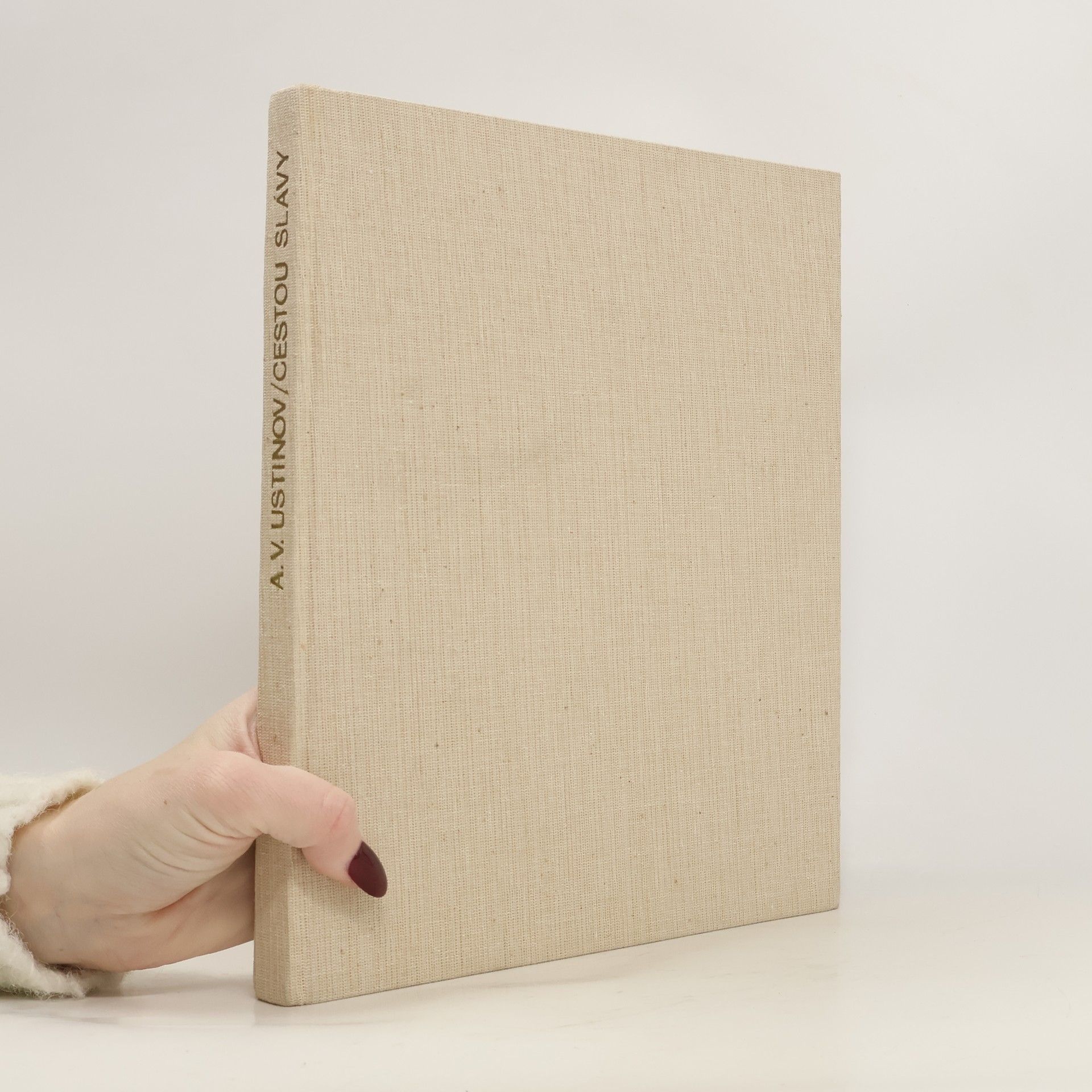 Aleksandr Vasil jevič Ustinov Cestou slávy