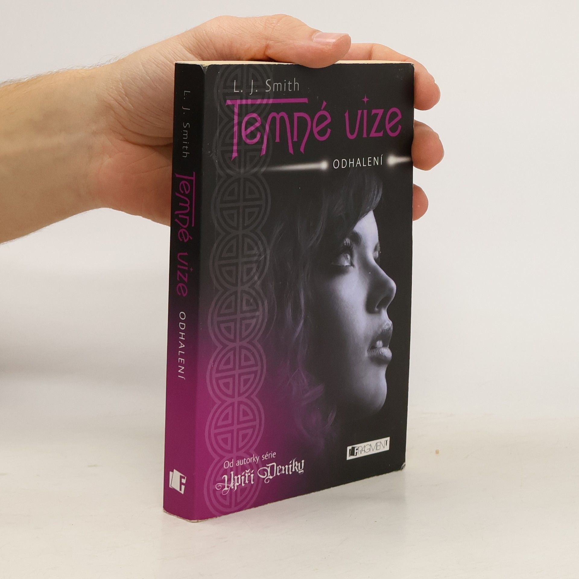 L. J. Smith Temné vize. Odhalení