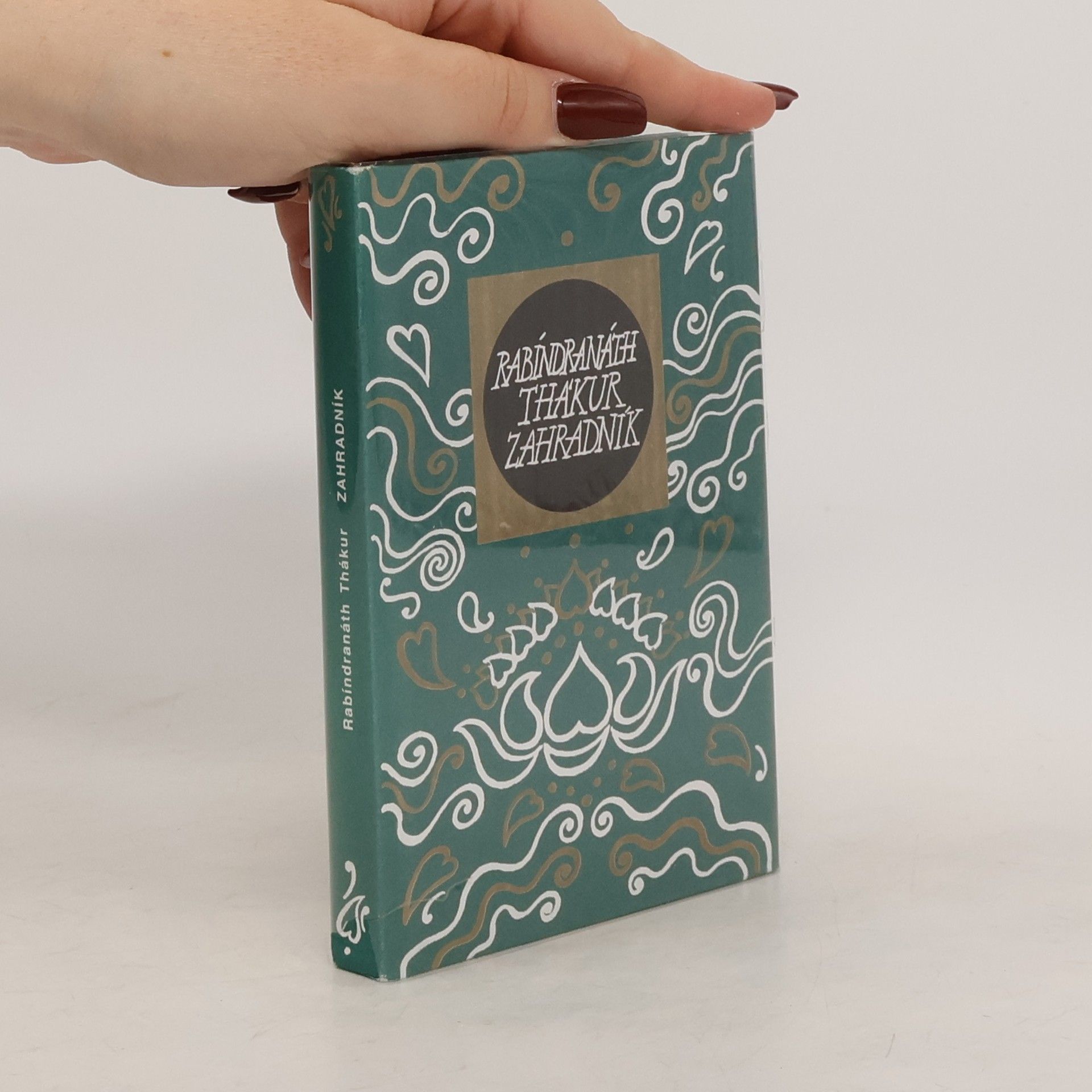Rabíndranáth Thákur Zahradník. Dárek z lásky.