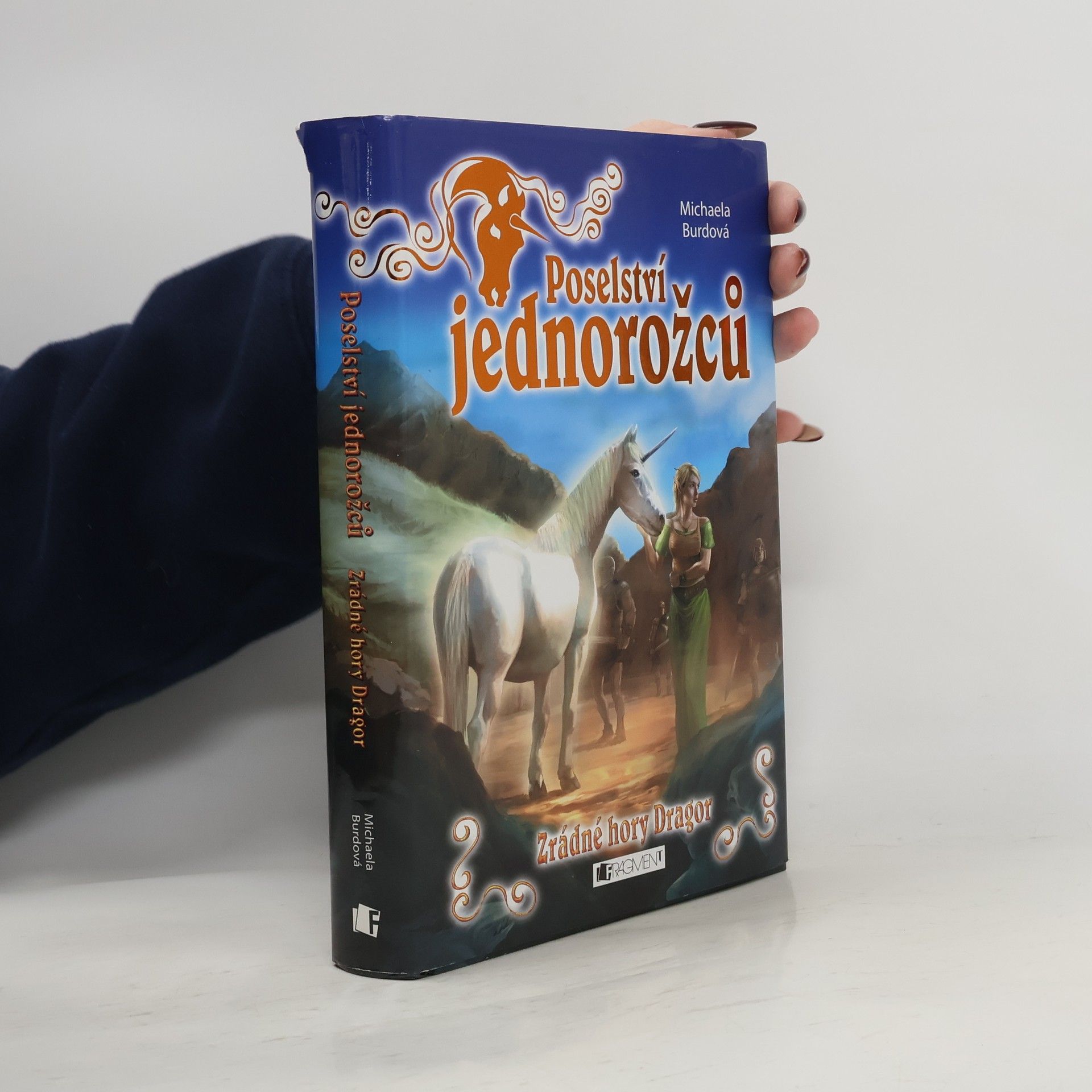 Michaela Burdová Zrádné hory Dragor. Poselství jednorožců 2