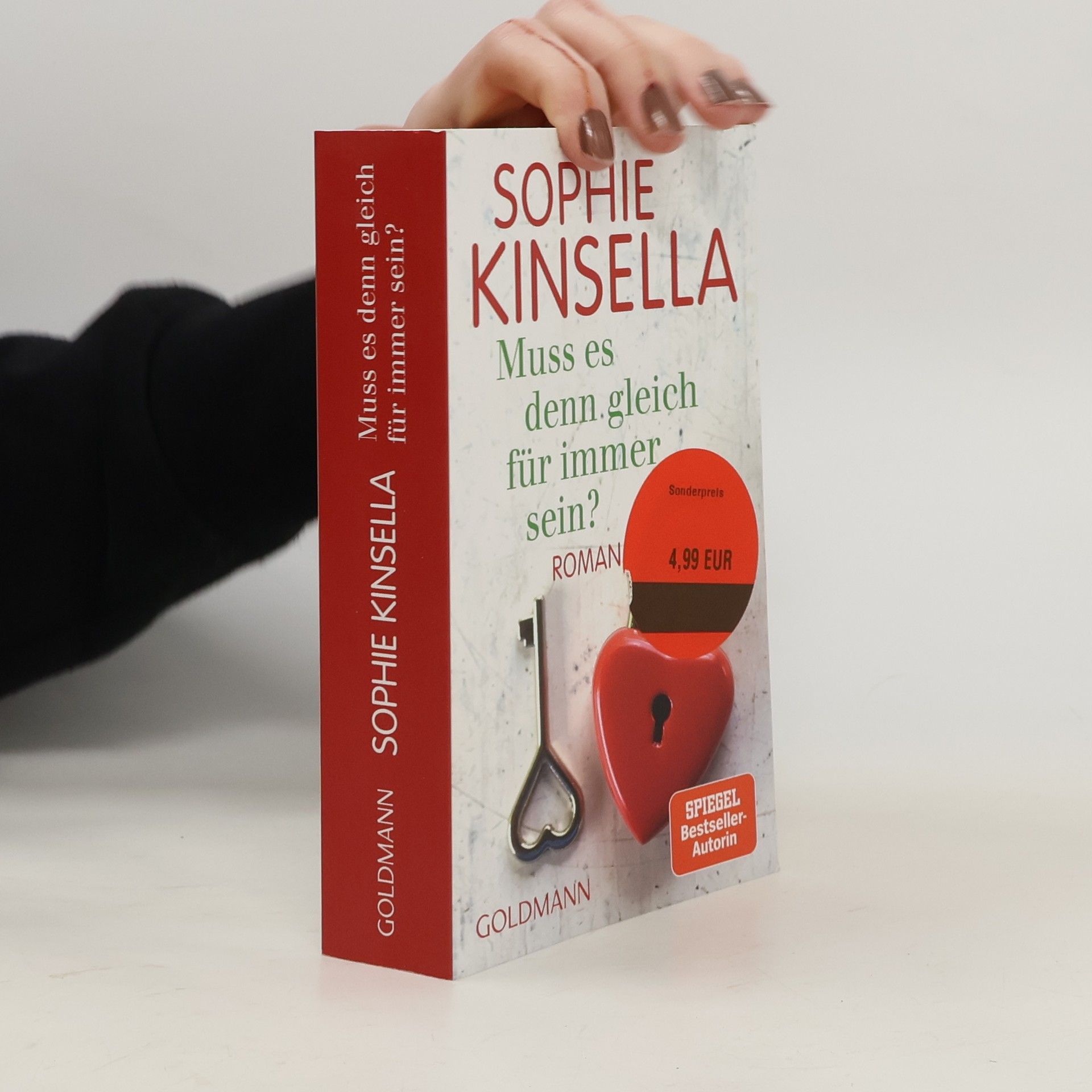 Sophie Kinsella Muss es denn gleich für immer sein?