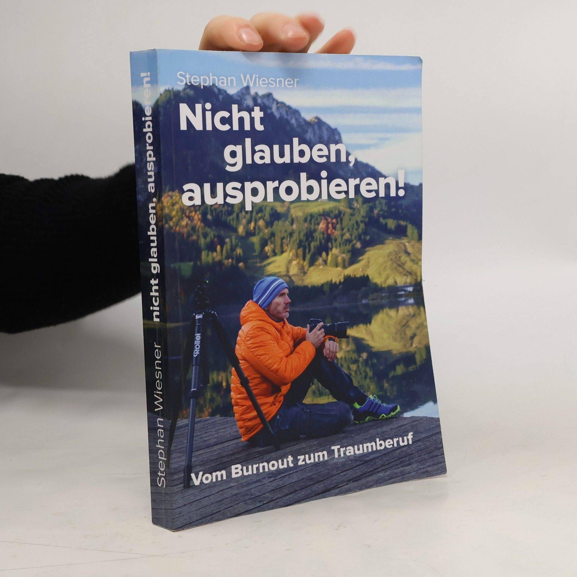 Nicht glauben, ausprobieren!