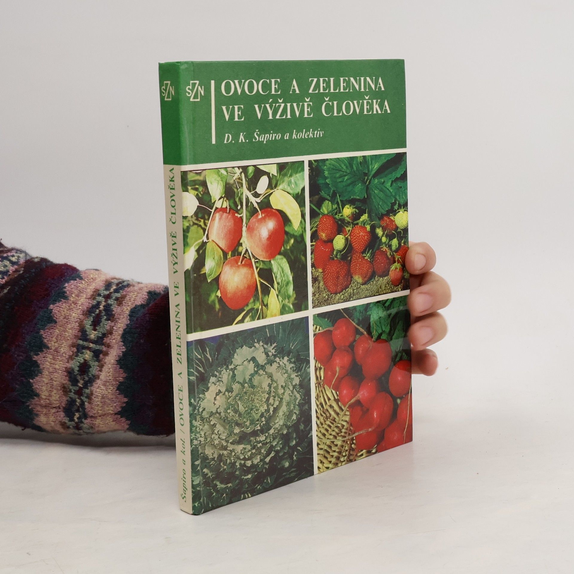 David Kopelevič Šapiro Ovoce a zelenina ve výživě člověka