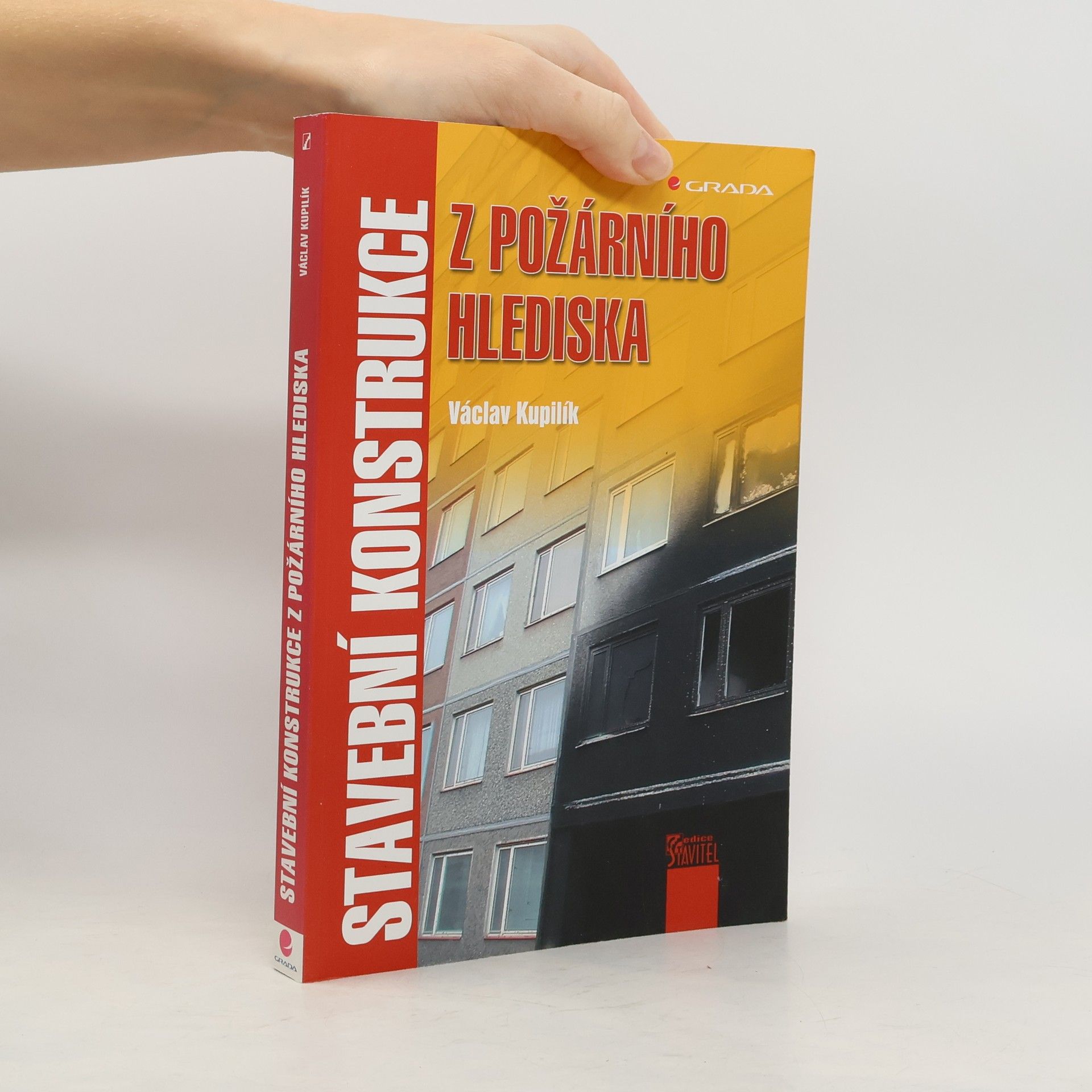 Václav Kupilík Stavební konstrukce z požárního hlediska