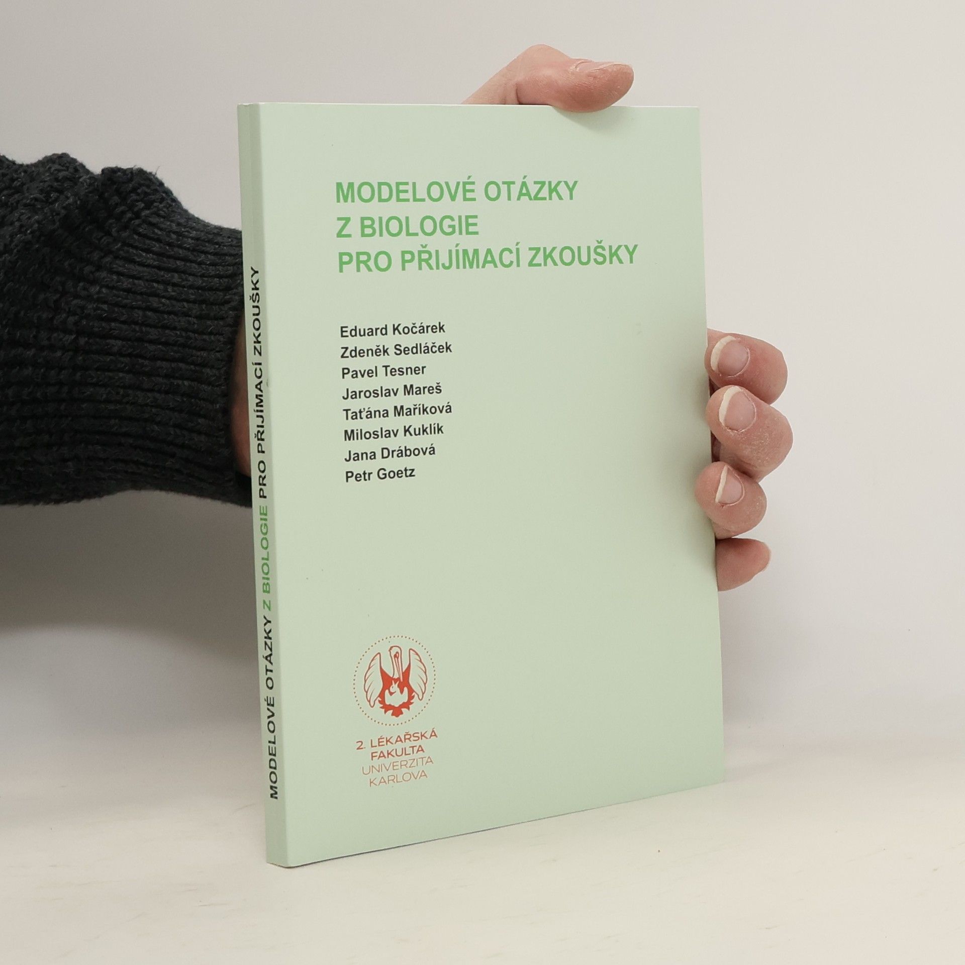 Kolektiv autorů Modelové otázky z biologie pro přijímací zkoušky