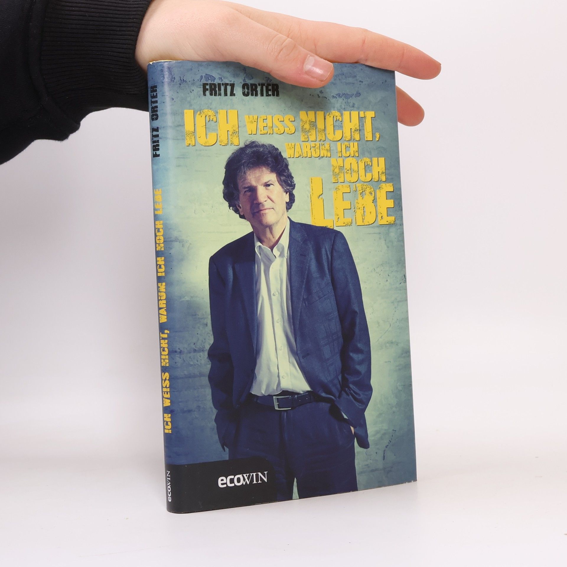 Ich weiss nicht, warum ich noch lebe