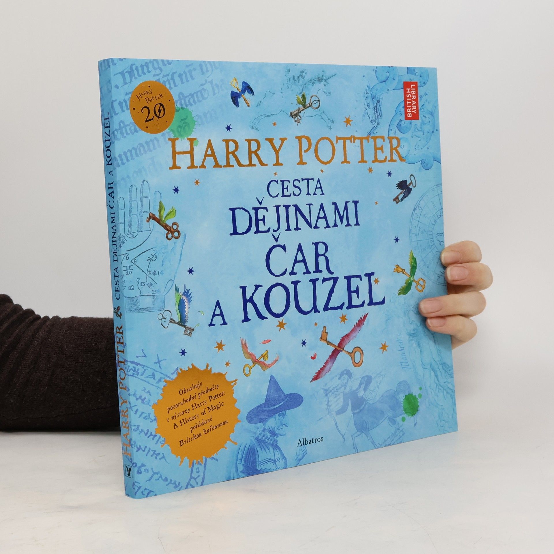 Kateřina Stupková Harry Potter. Cesta dějinami čar a kouzel
