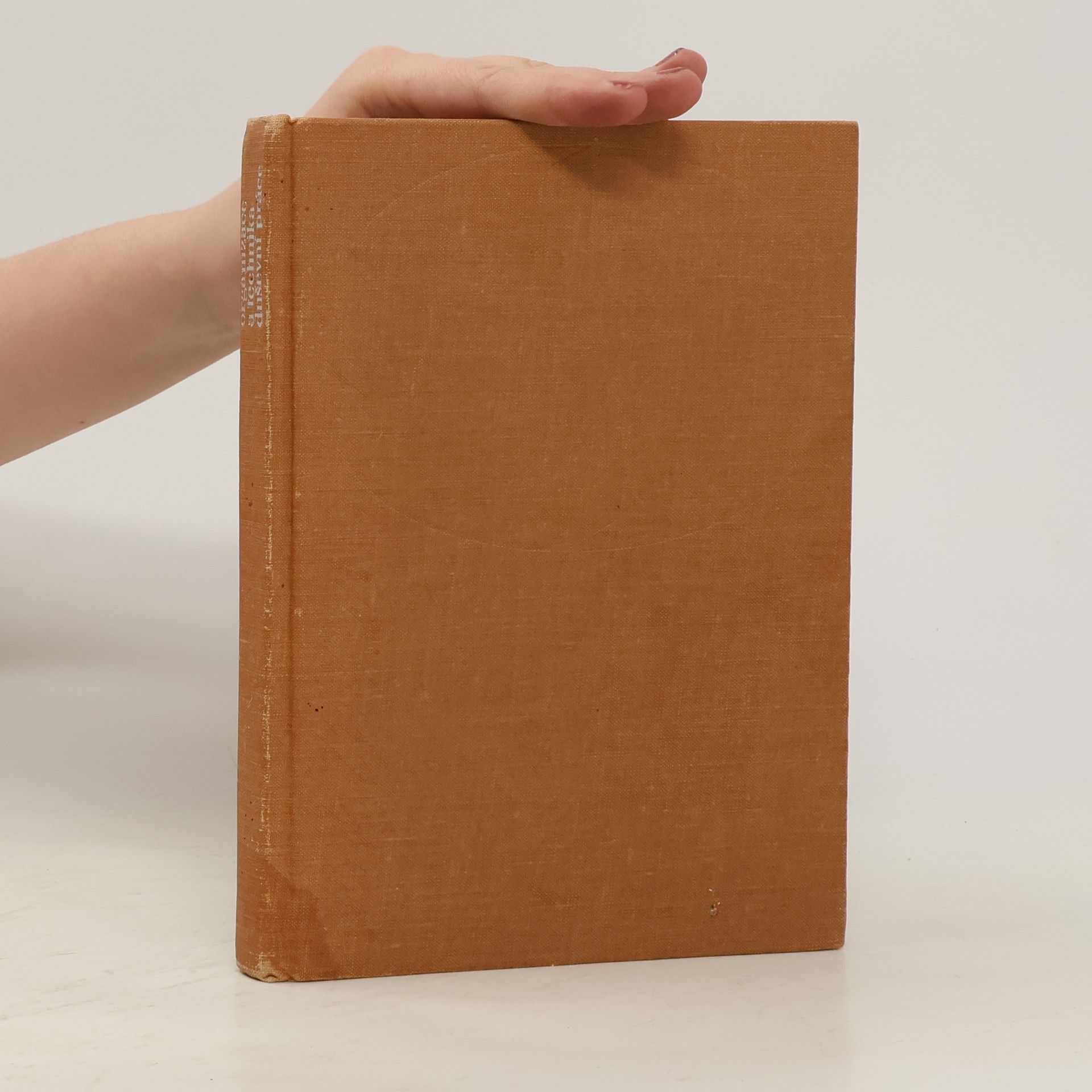 Organizace a technika duševní práce