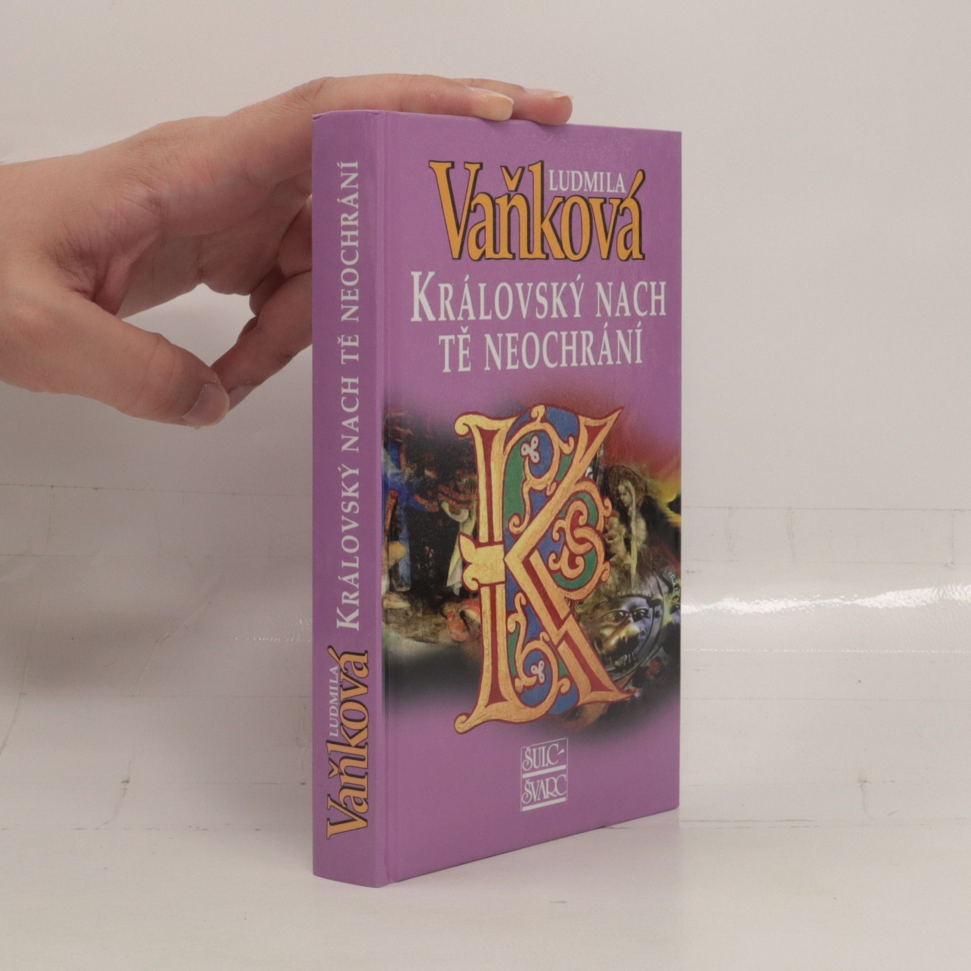 Ludmila Vaňková Královský nach tě neochrání