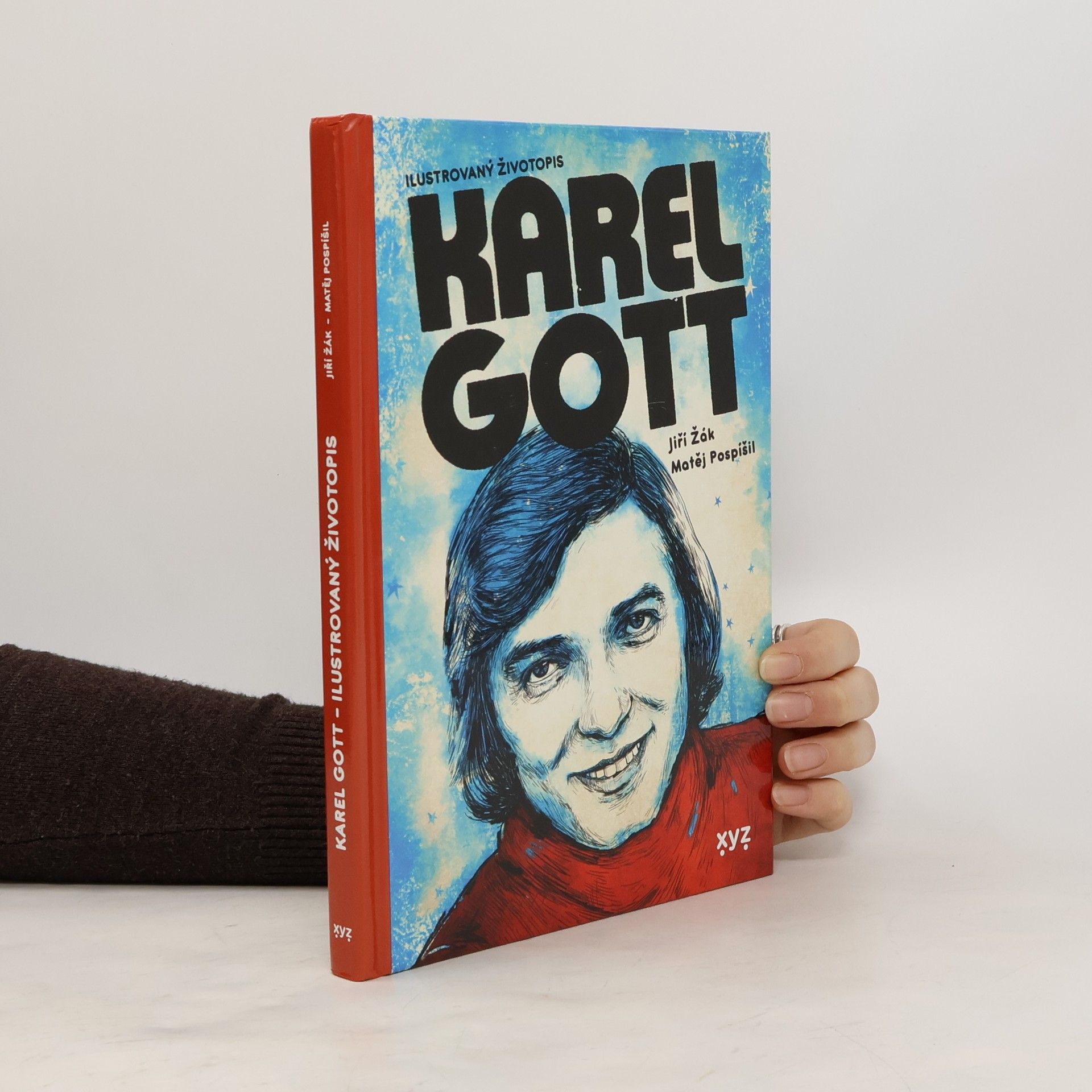 Jiří Žák Karel Gott: ilustrovaný životopis