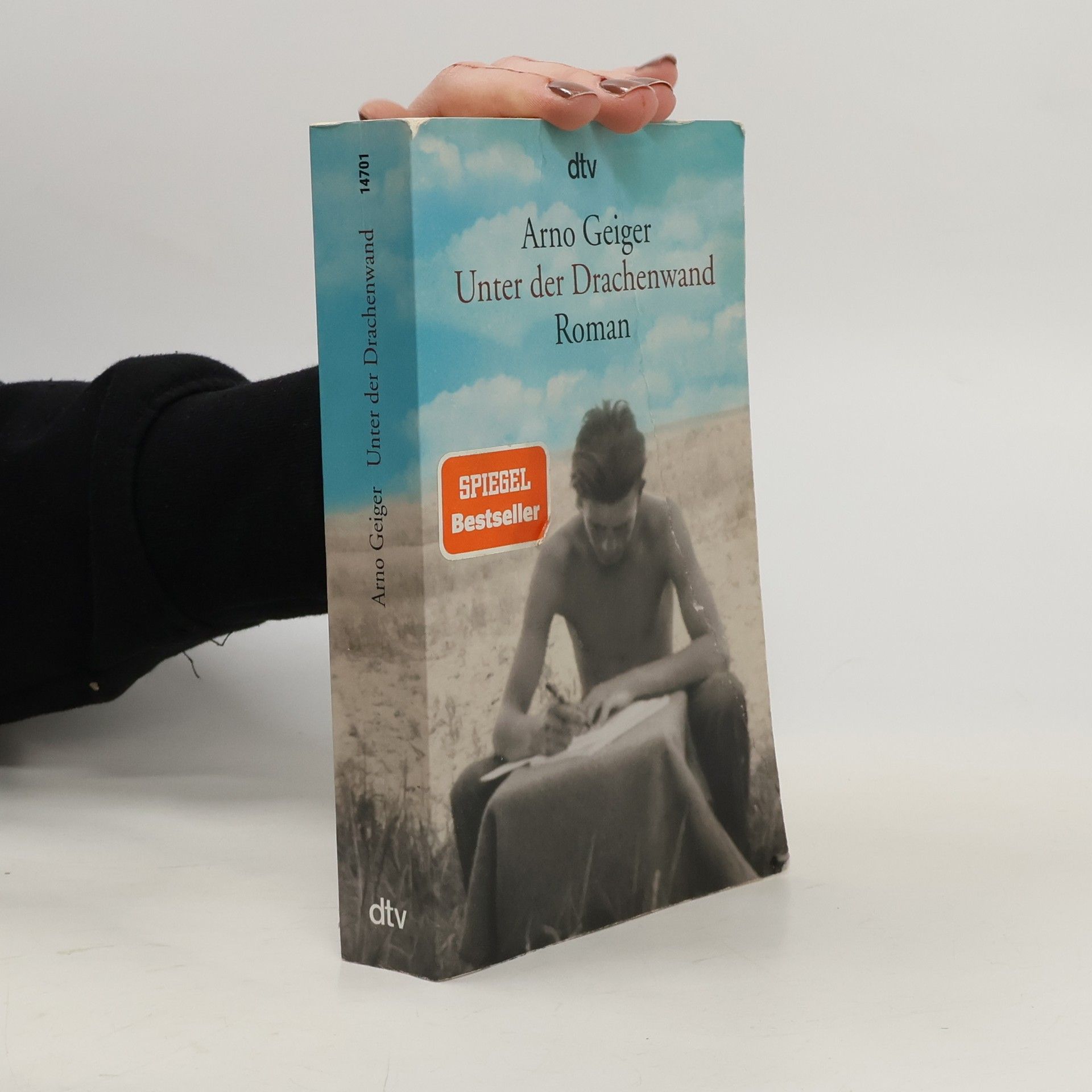 Arno Geiger Unter der Drachenwand