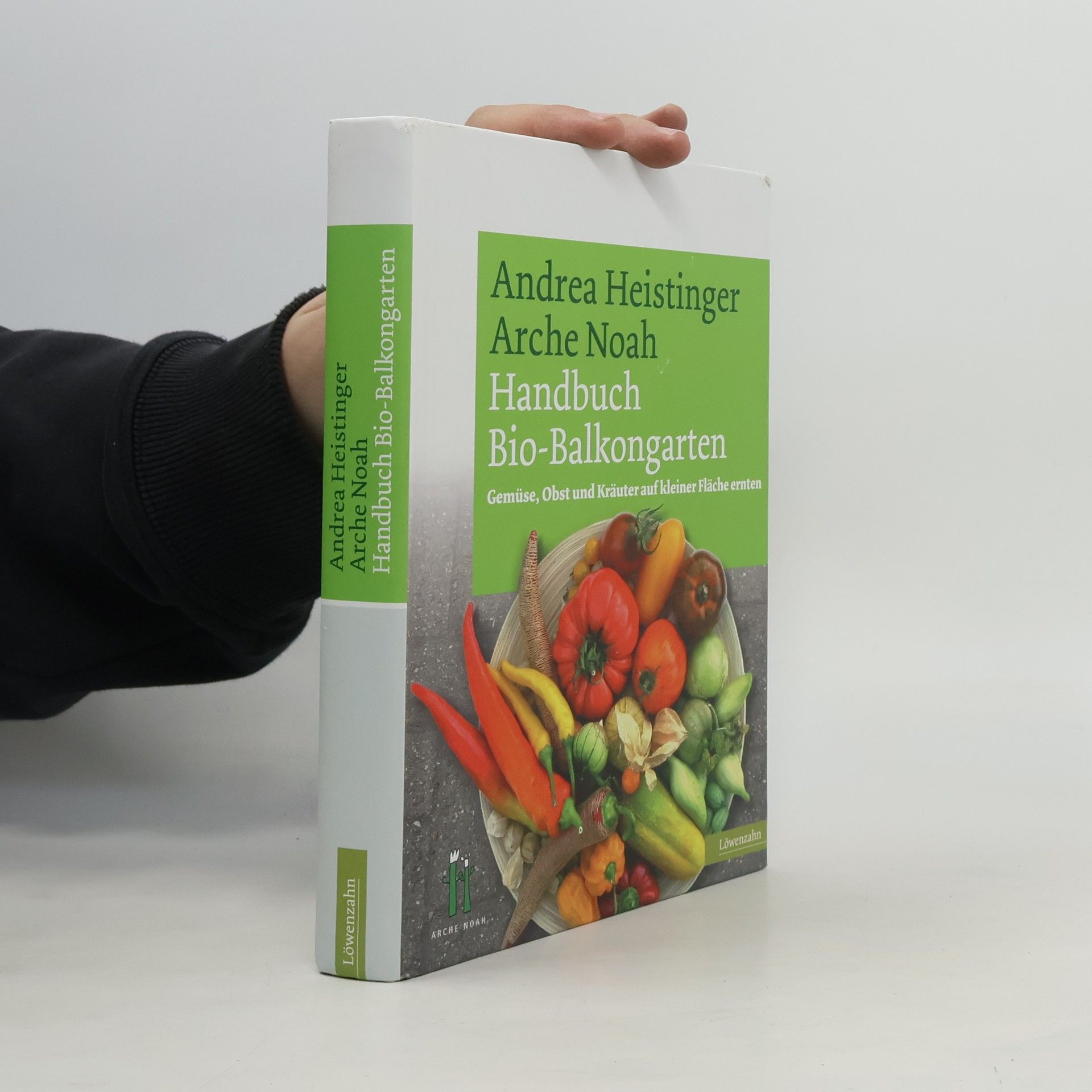 Andrea Heistinger Handbuch Bio-Balkongarten