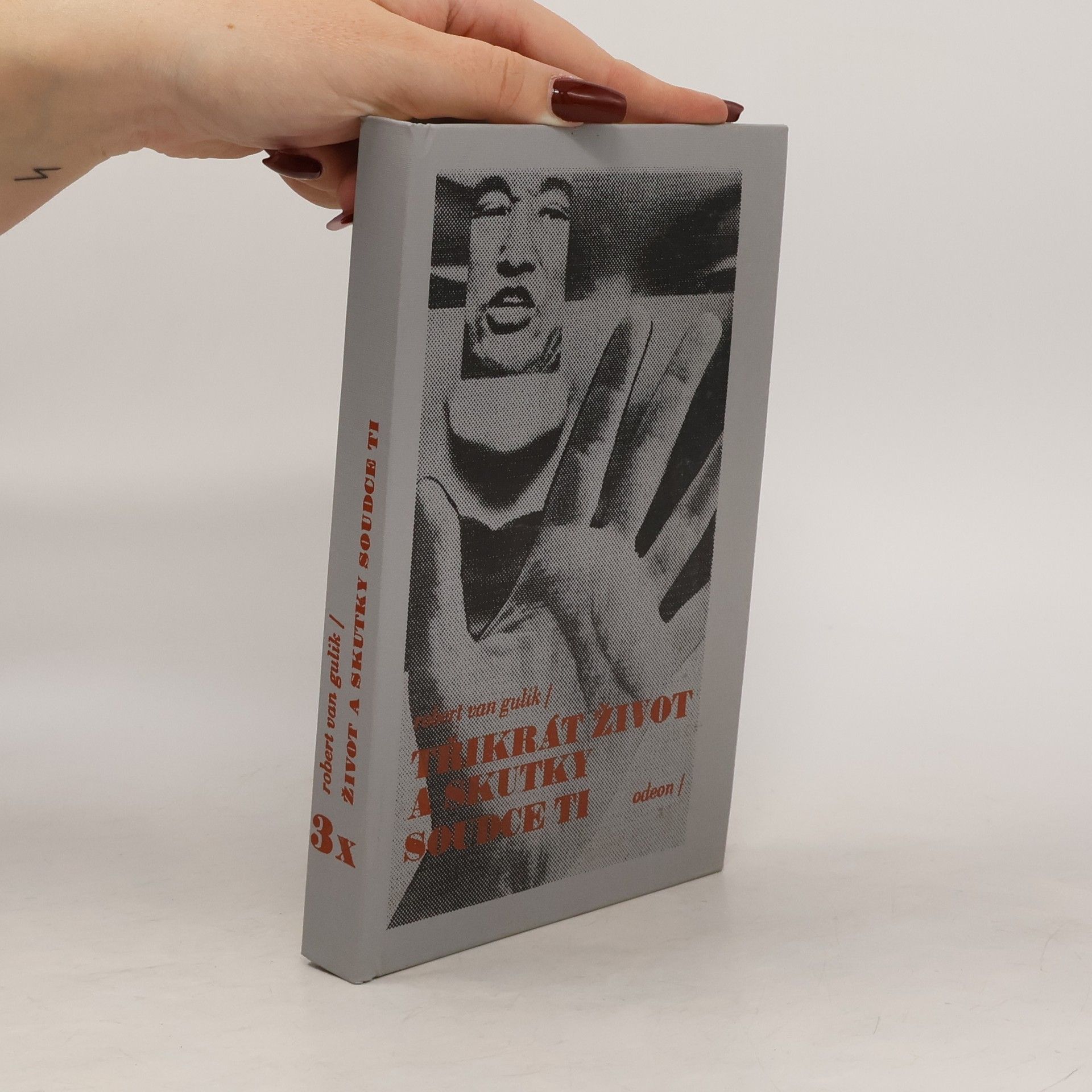 Robert van Gulik Třikrát život a skutky soudce Ti