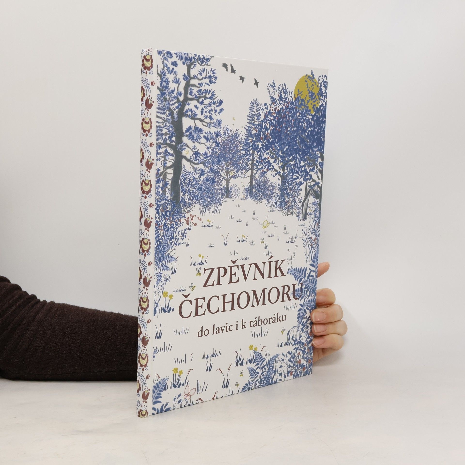 Dominik Tyl Zpěvník Čechomoru do lavic i k táboráku