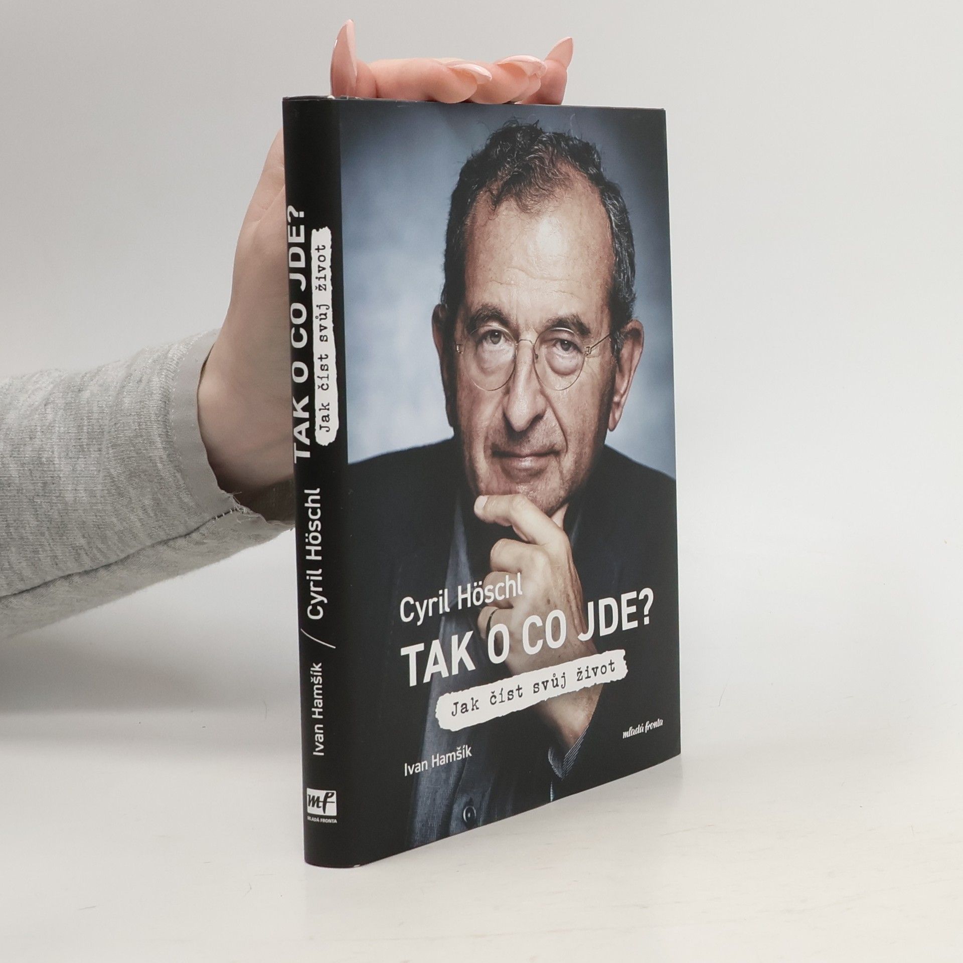 Tak o co jde? Jak číst svůj život