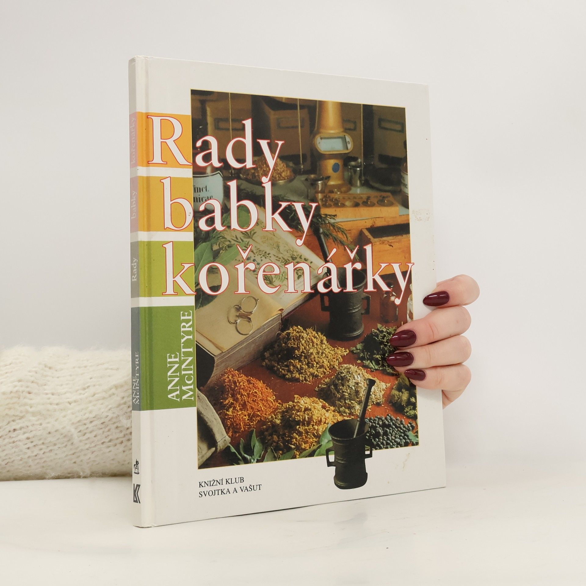 Rady babky kořenářky