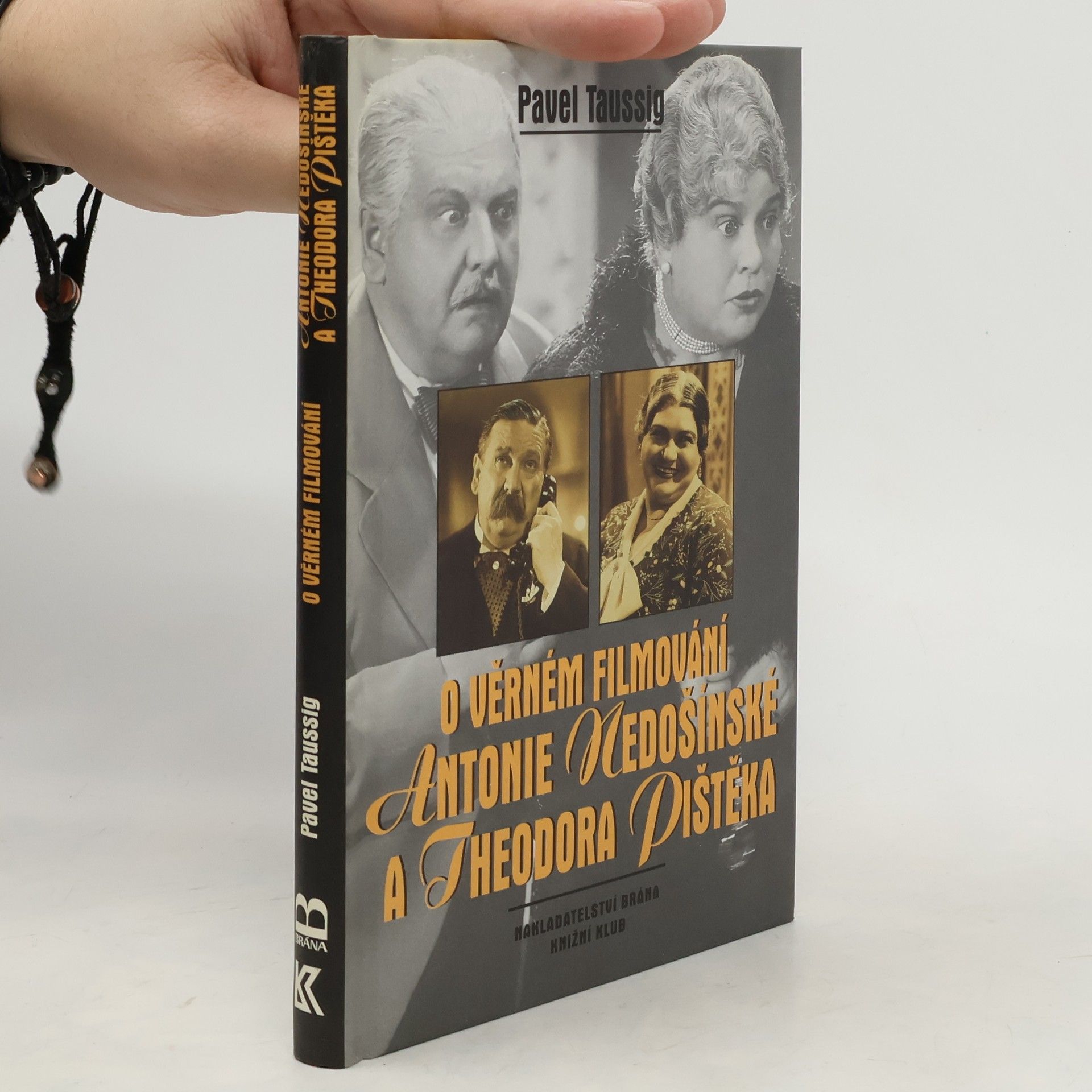 Pavel Taussig O věrném filmování Antonie Nedošínské a Theodora Pištěka. Kinematografické obrázky z Čech