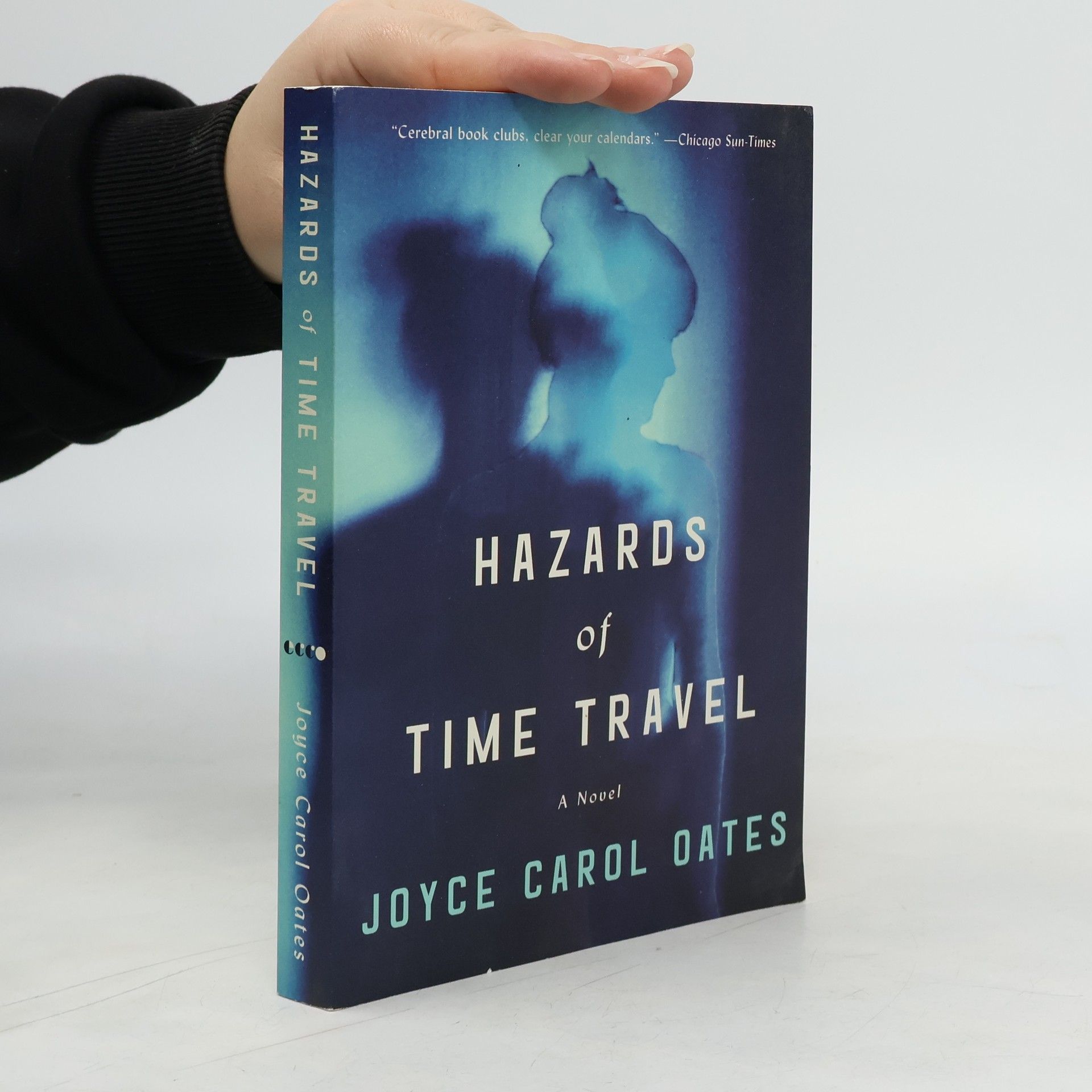 Joyce Carol Oates Hazards of Time Travel