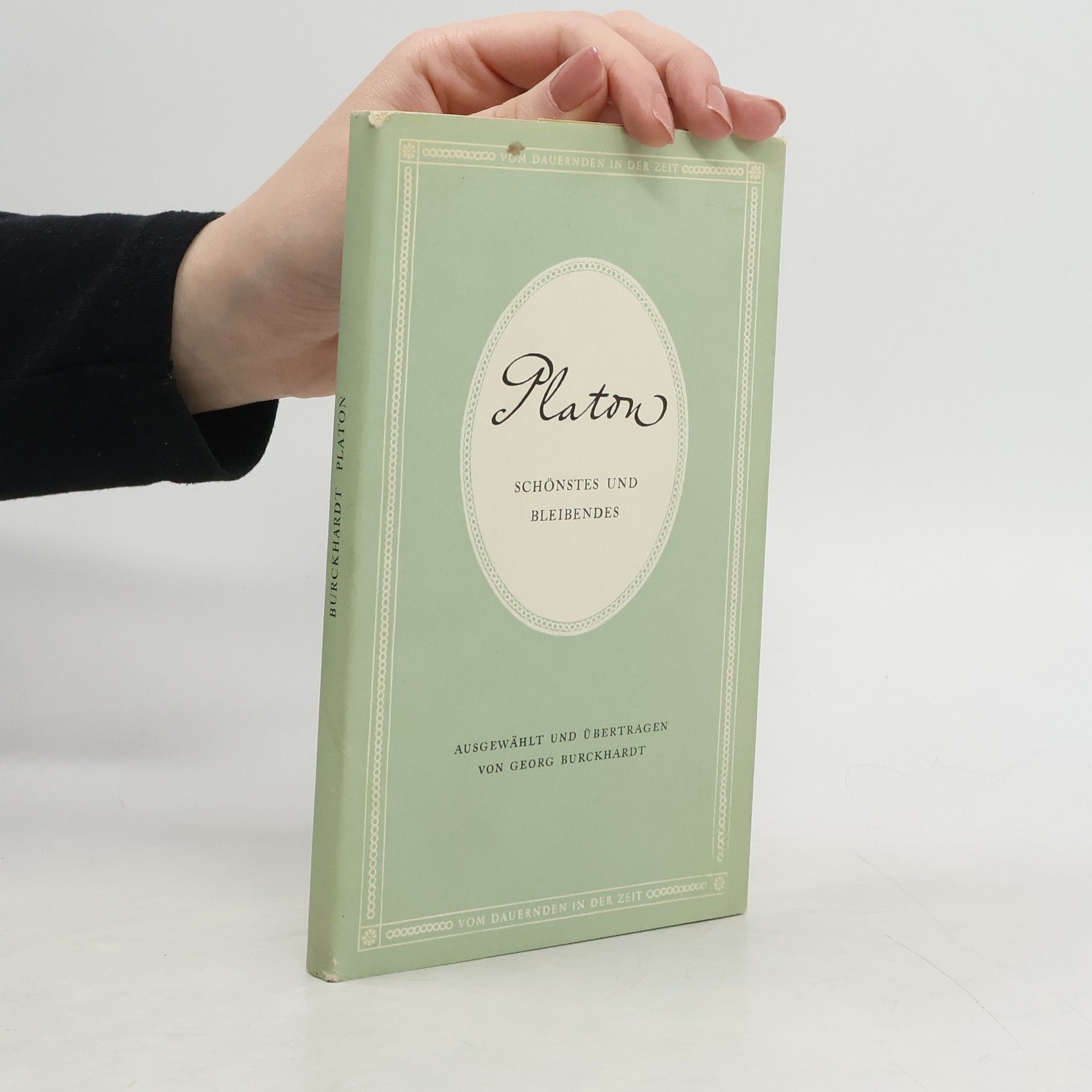 Platon Schönstes und Bleibendes