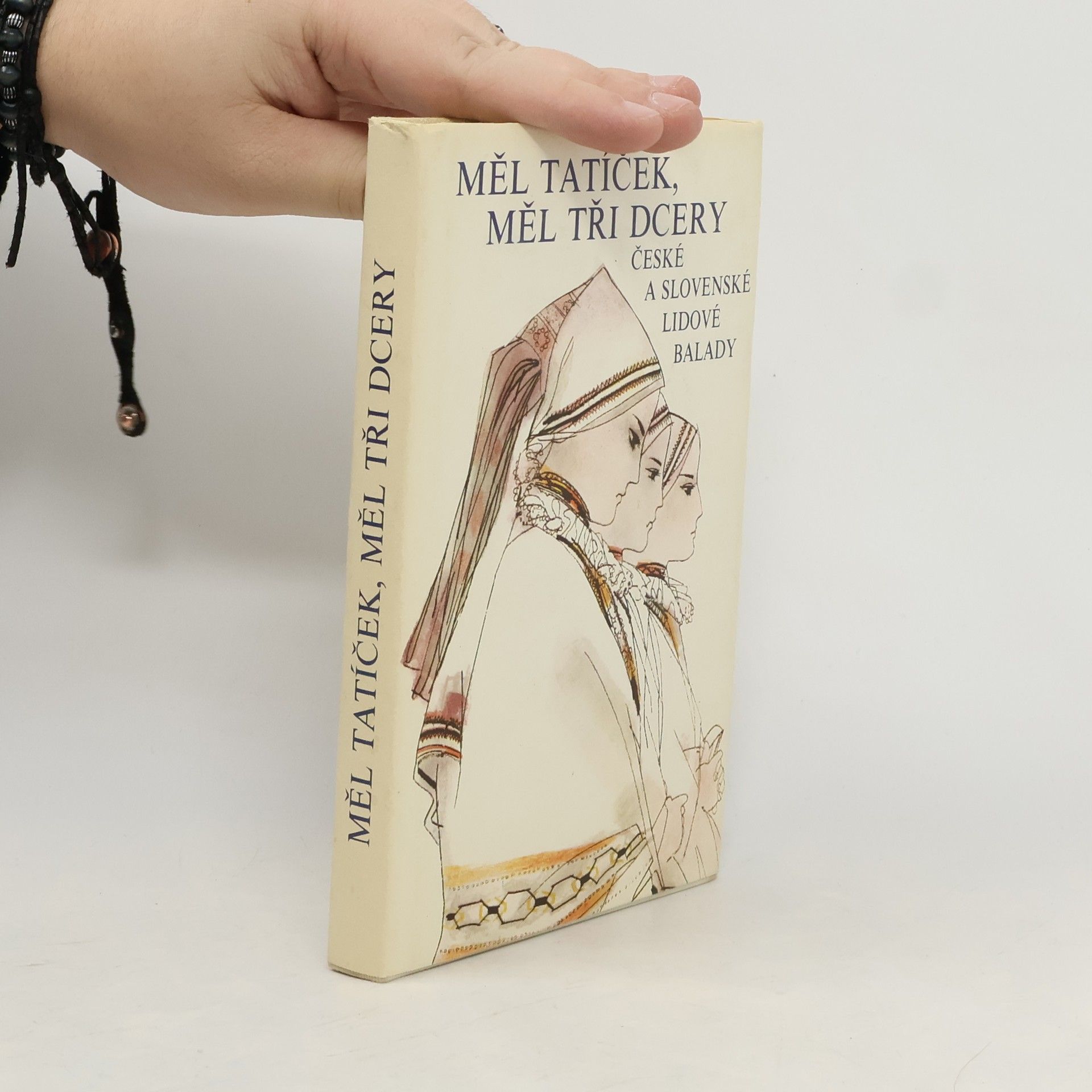 Oldřich Sirovátka Měl tatíček, měl tři dcery