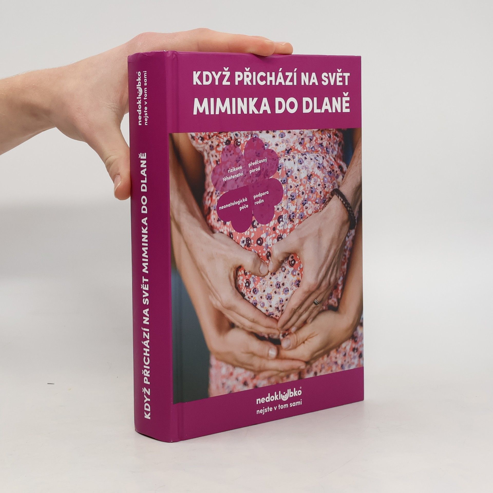 Collectif d'auteurs Když přichází na svět miminka do dlaně