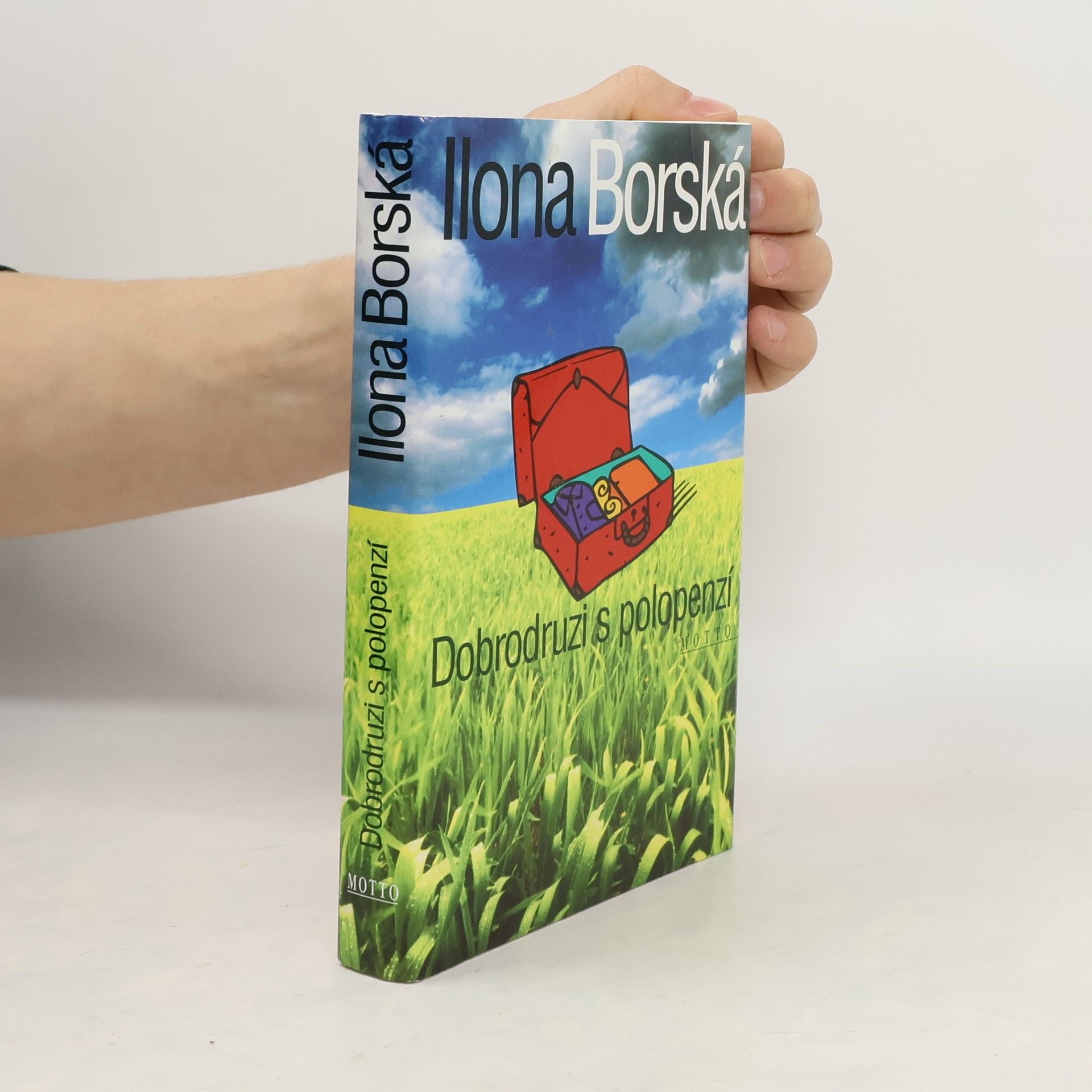 Ilona Borská Dobrodruzi s polopenzí