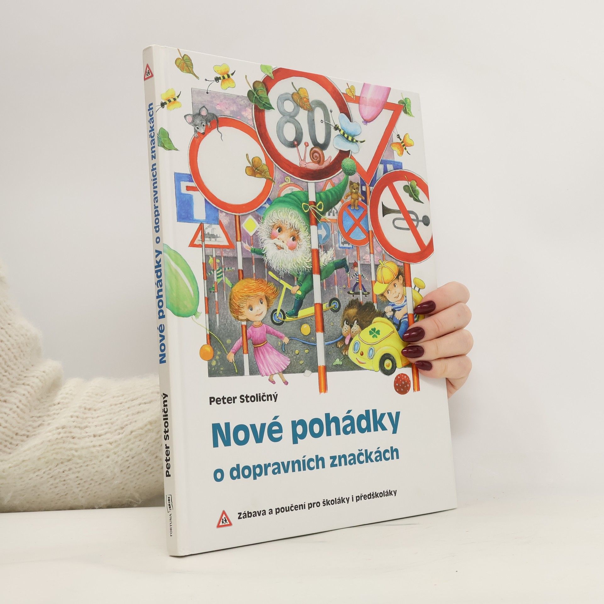 Nové pohádky o dopravních značkách: Zábava a poučení pro školáky i předškoláky