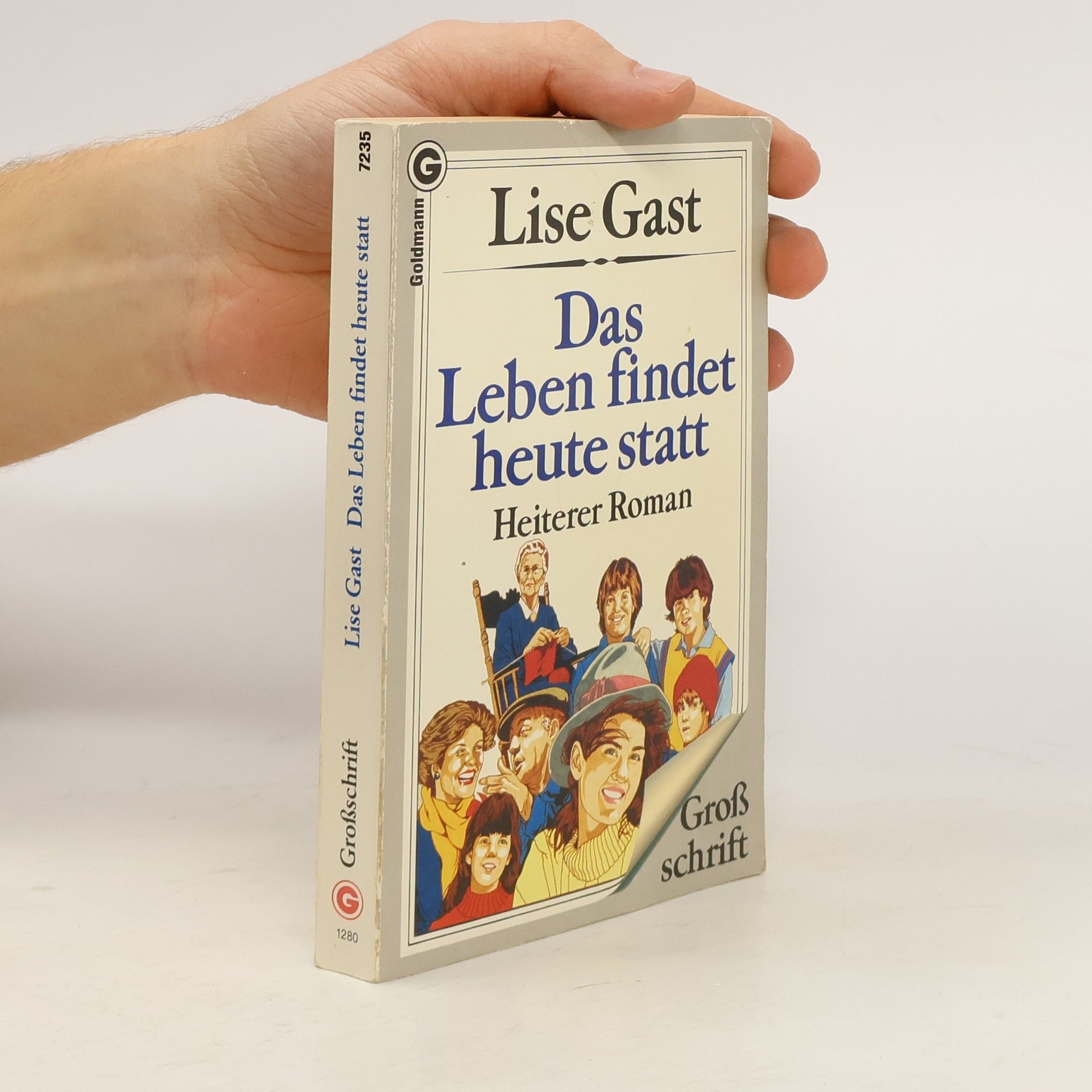 Lise Gast Das Leben findet heute statt