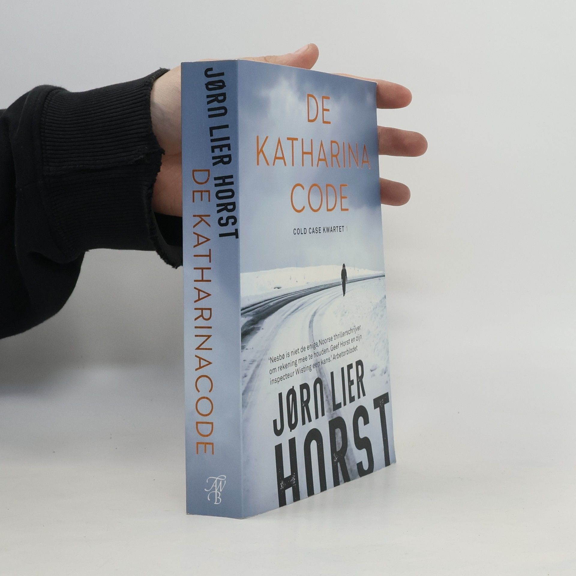 Jørn Lier Horst Cold Case Kwartet - 1: De Katharinacode