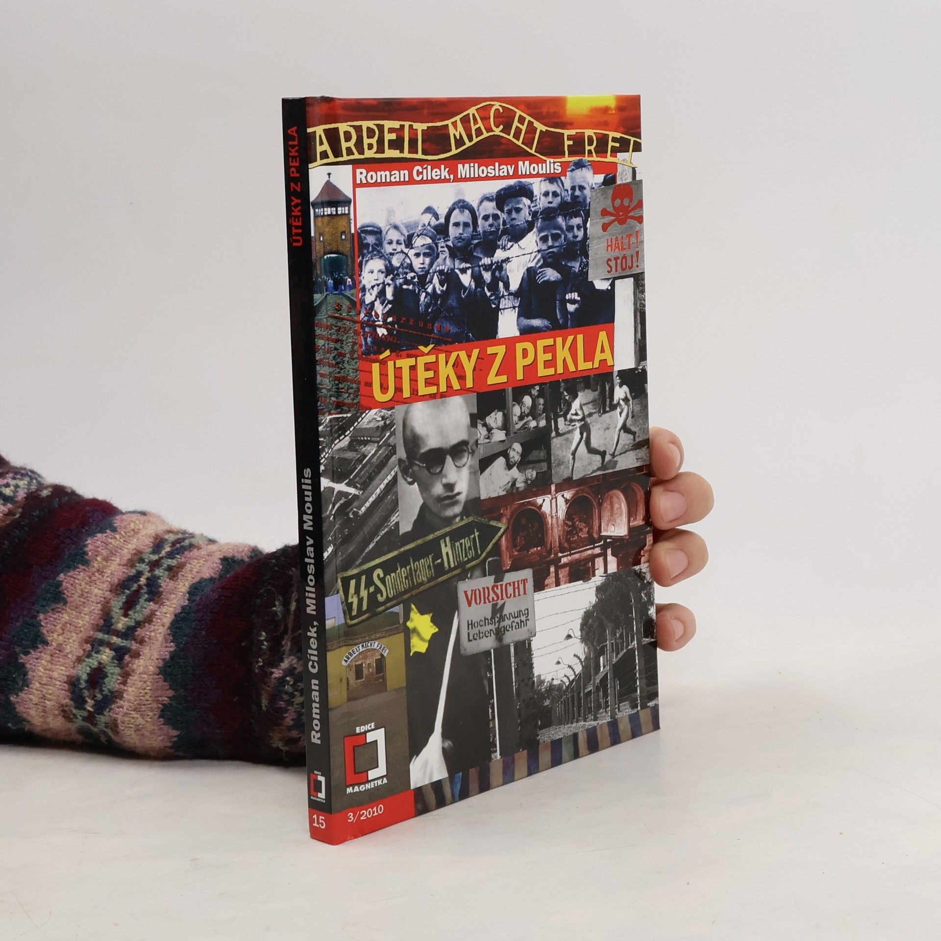 Roman Cílek Útěky z pekla