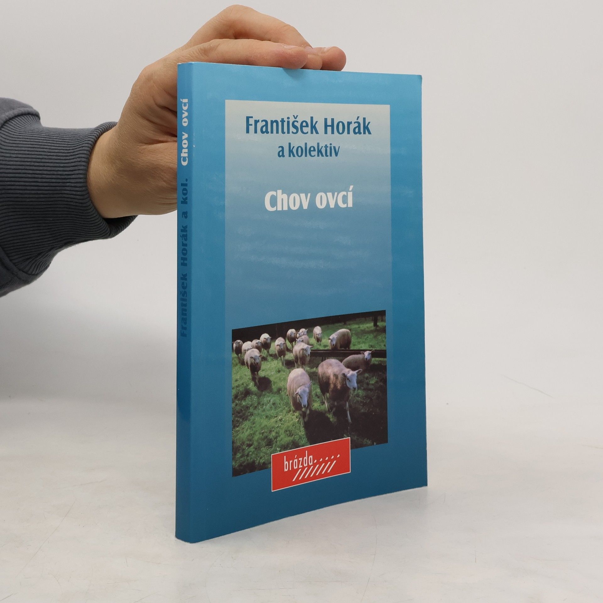 František Hořák Chov ovcí