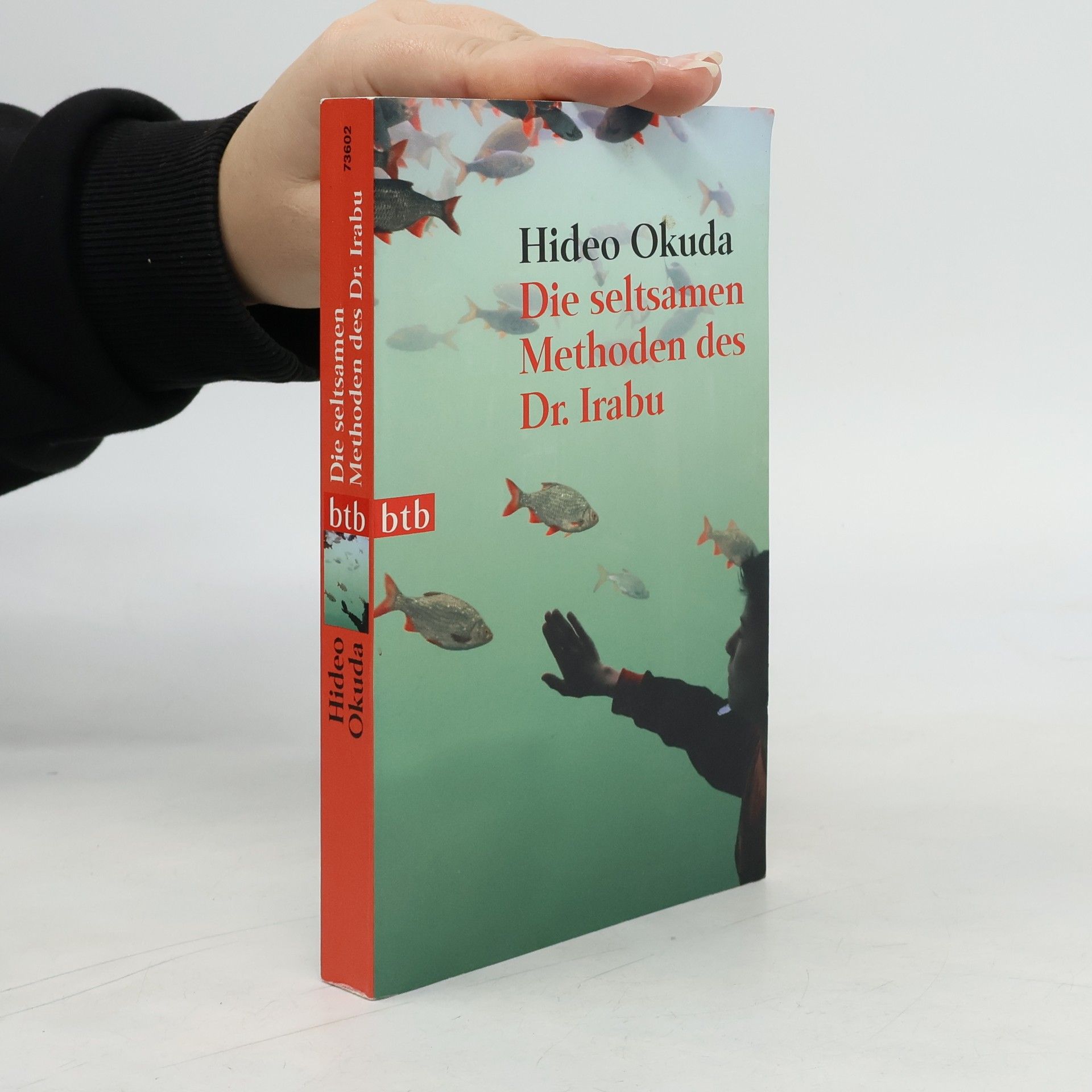 Die seltsamen Methoden des Dr. Irabu