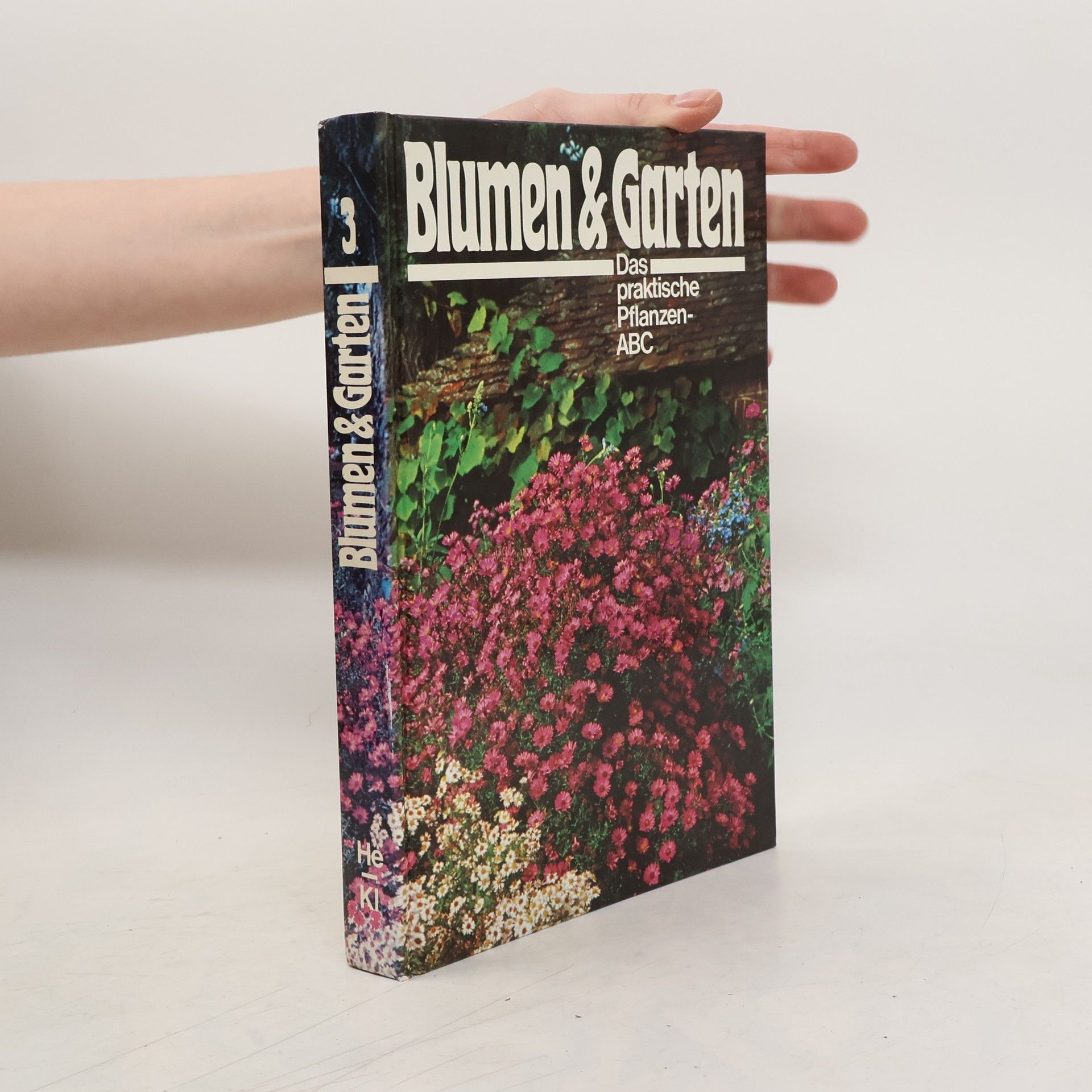 kolektiv Blumen und Garten. Das praktische Pflanzen ABC 3