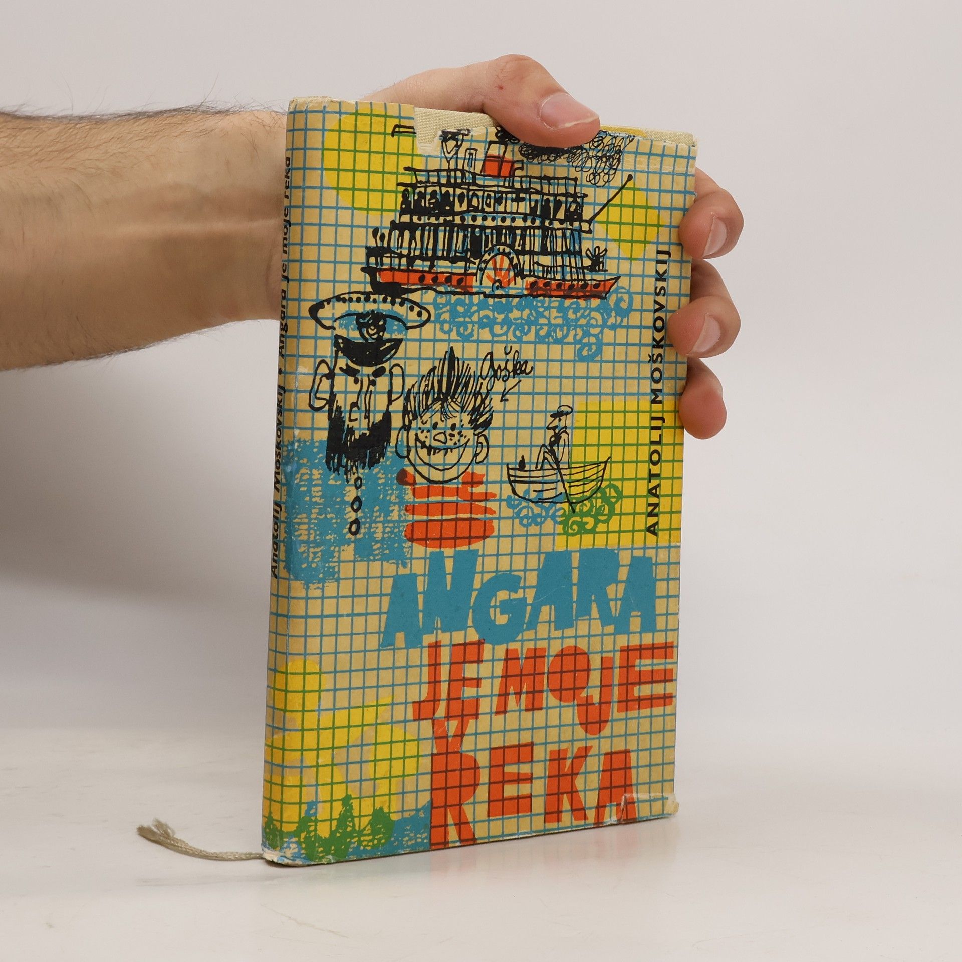 Anatolij Ivanovič Moškovskij Angara je moje řeka