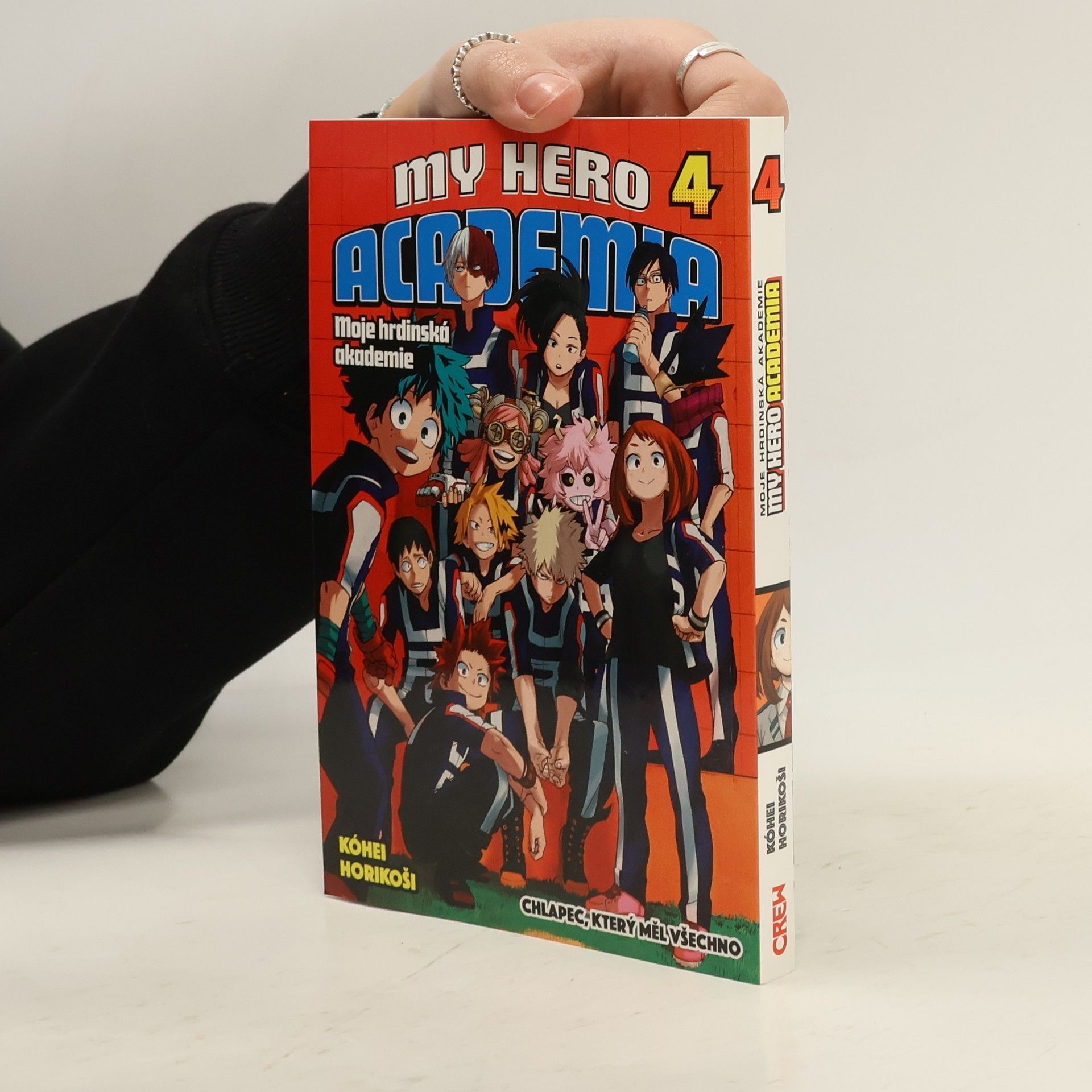 Kóhei Horikoši My Hero Academia 4. Chlapec, který měl všechno.
