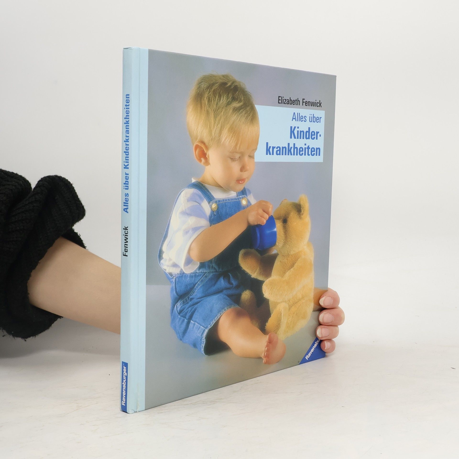 Elizabeth Fenwick Alles über Kinderkrankheiten