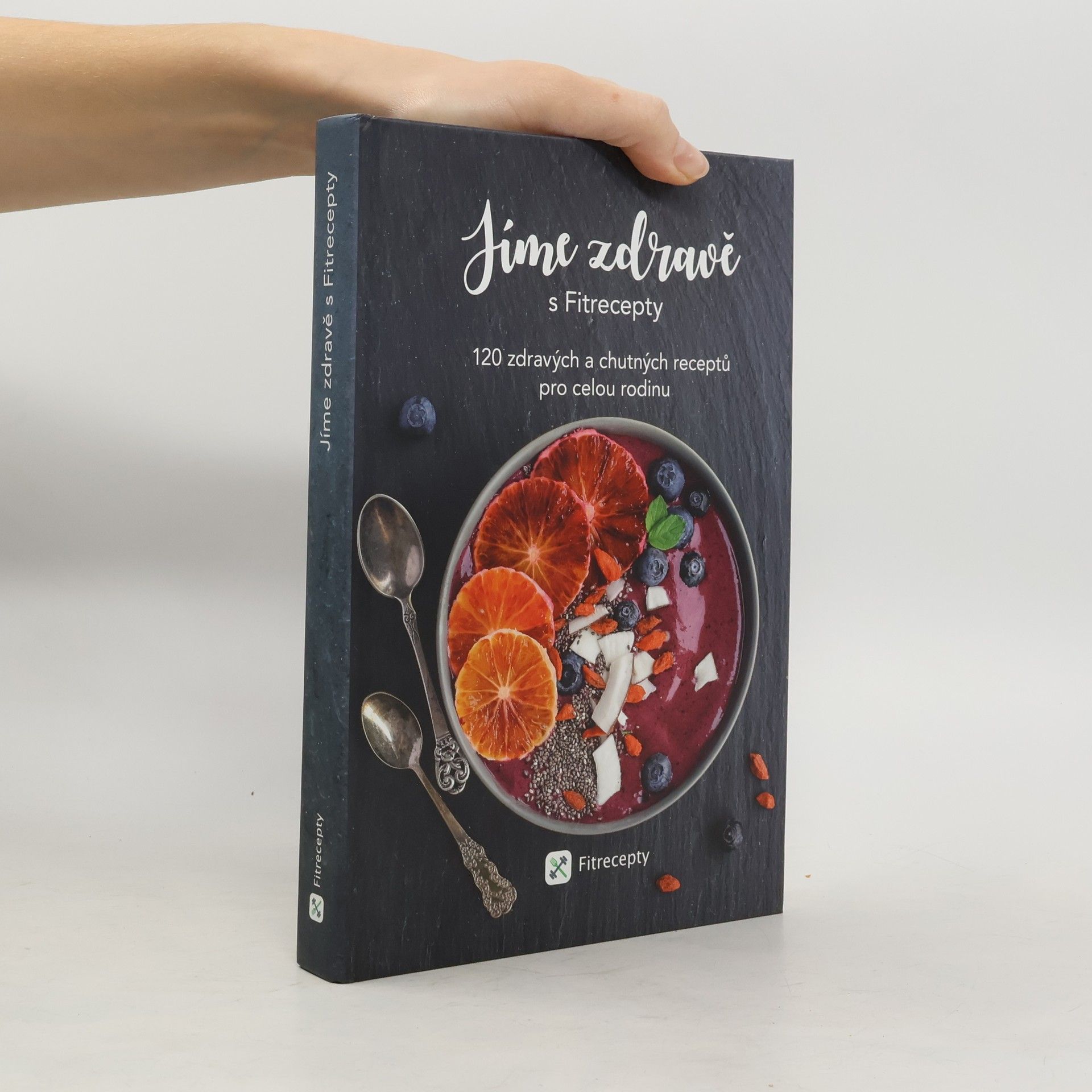 Barbora Hlubučková Jíme zdravě s Fitrecepty