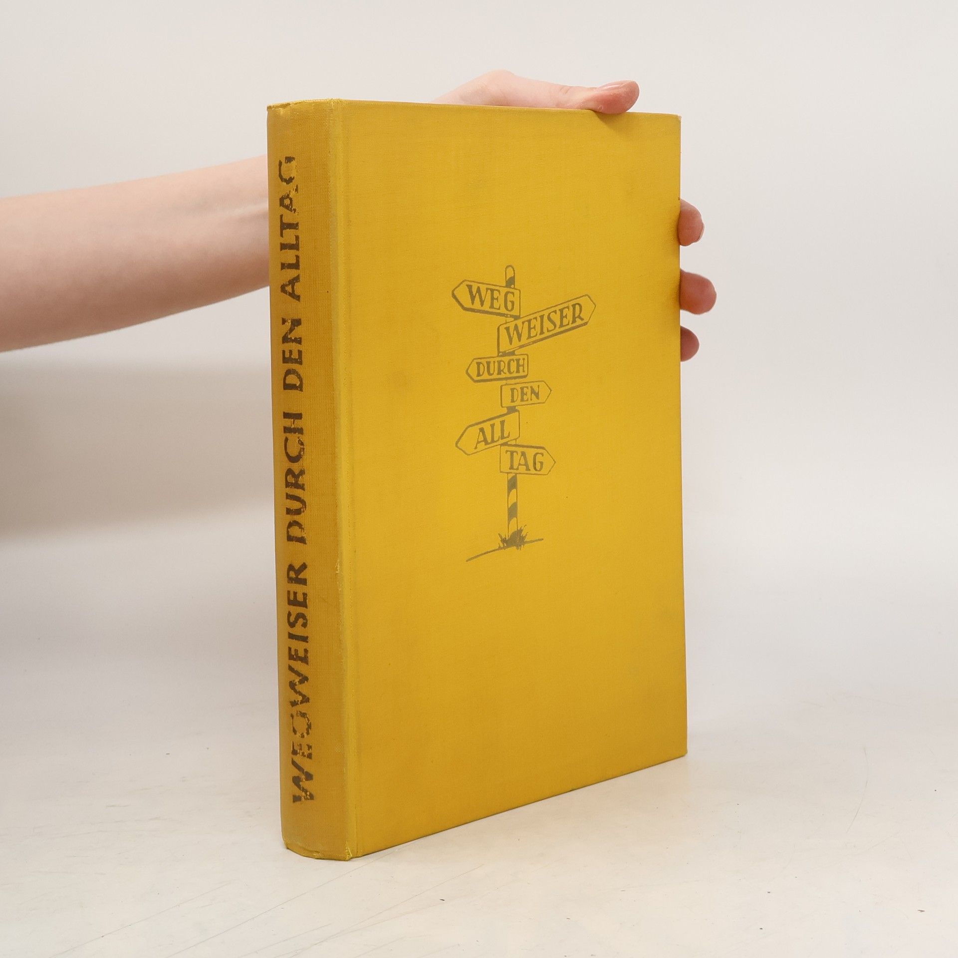 Wegweiser durch den Alltag