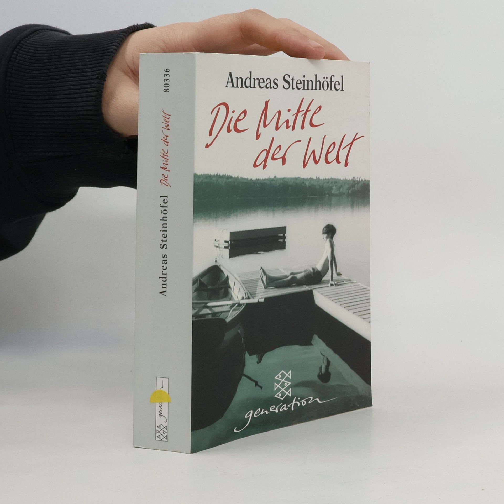 Andreas Steinhöfel Die Mitte der Welt