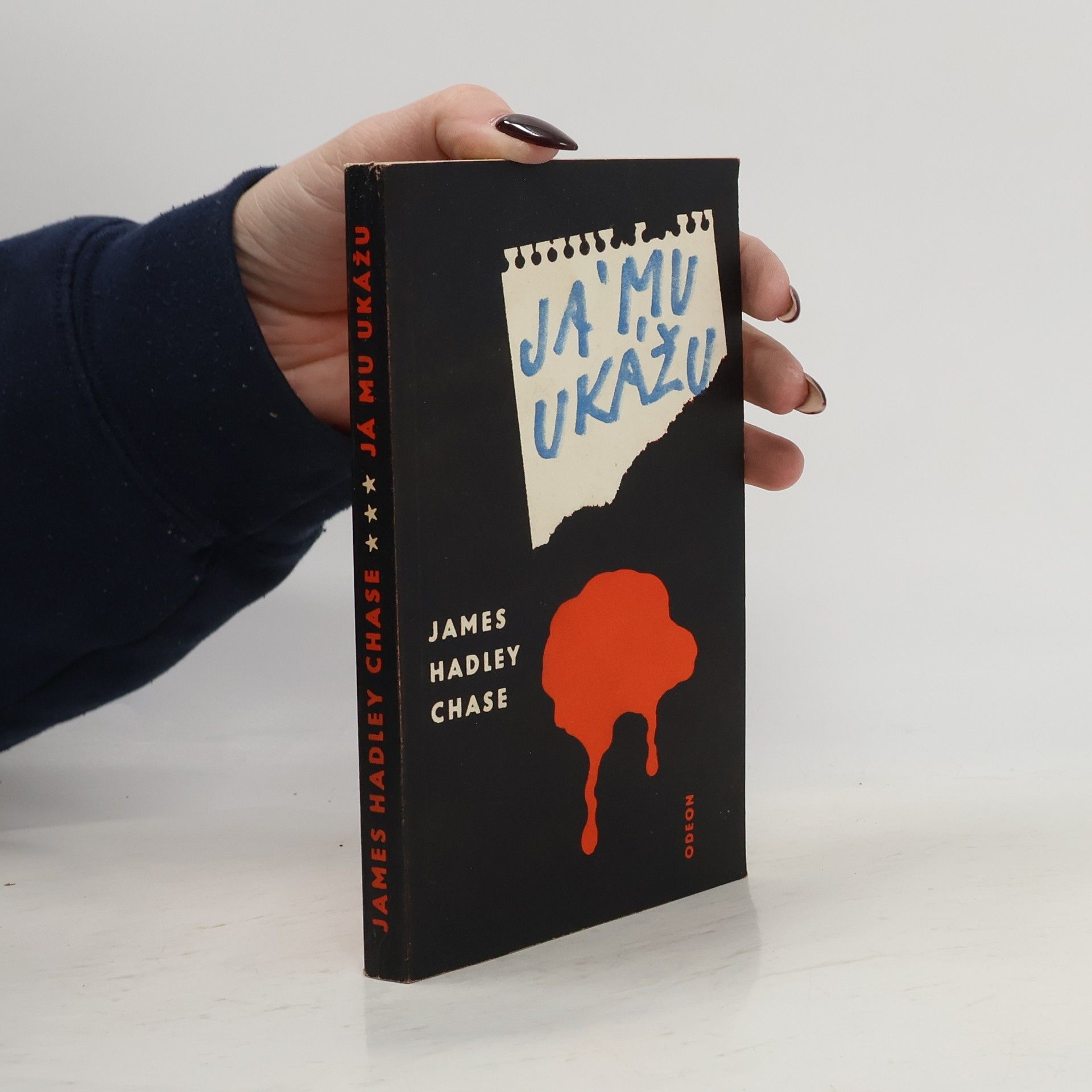 James Hadley Chase Já mu ukážu